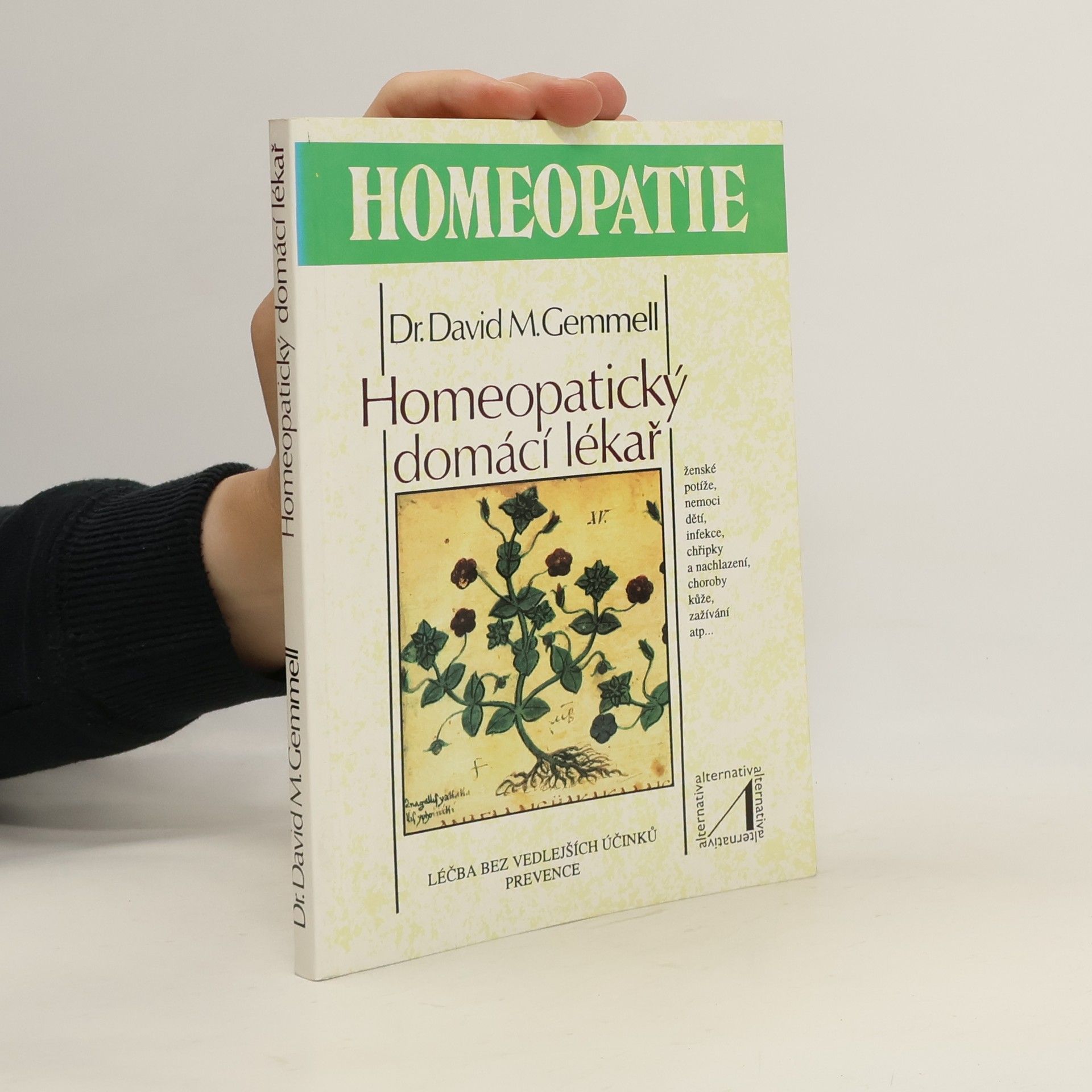 David M. Gemmell Homeopatický domácí lékař