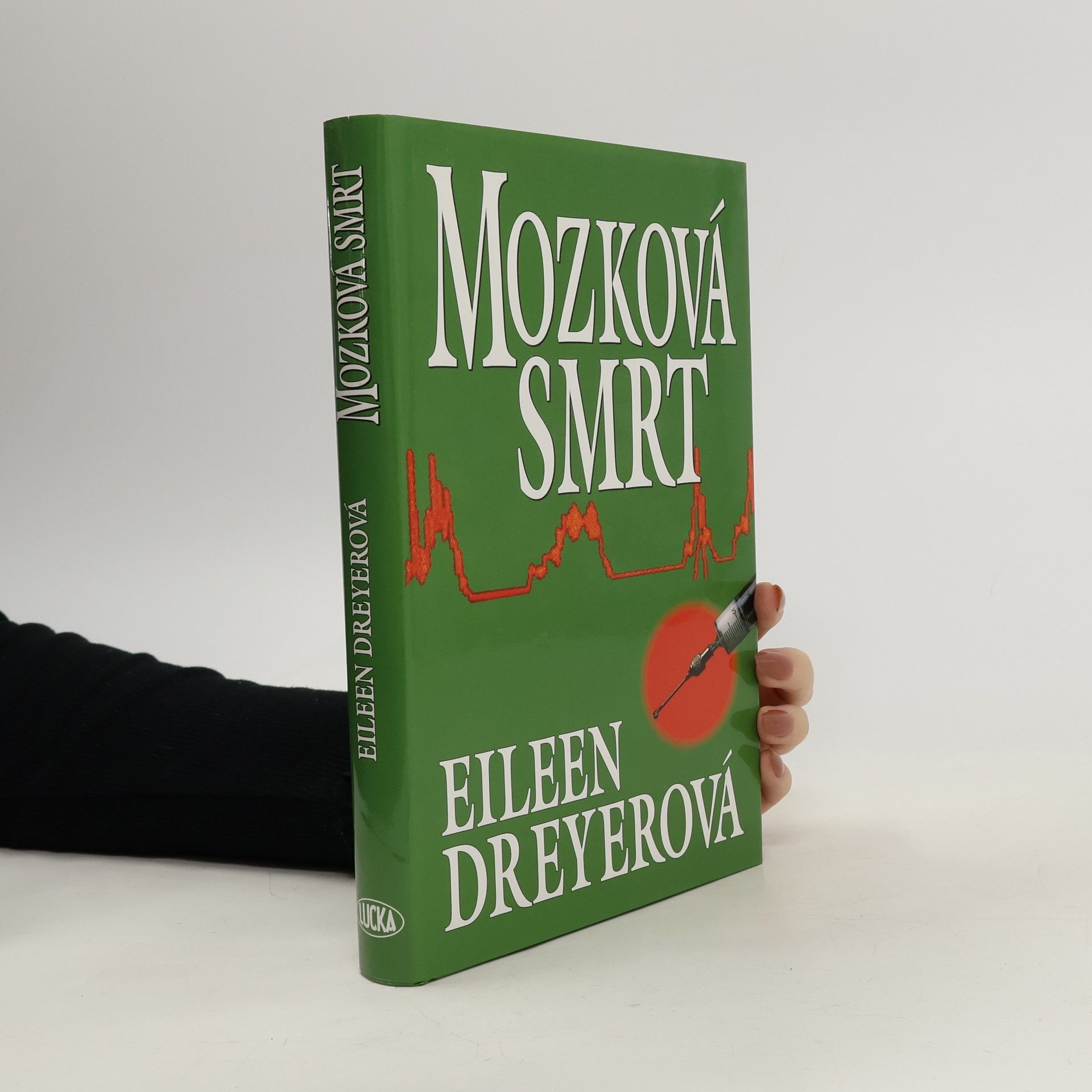 Eileen Dreyer Mozková smrt