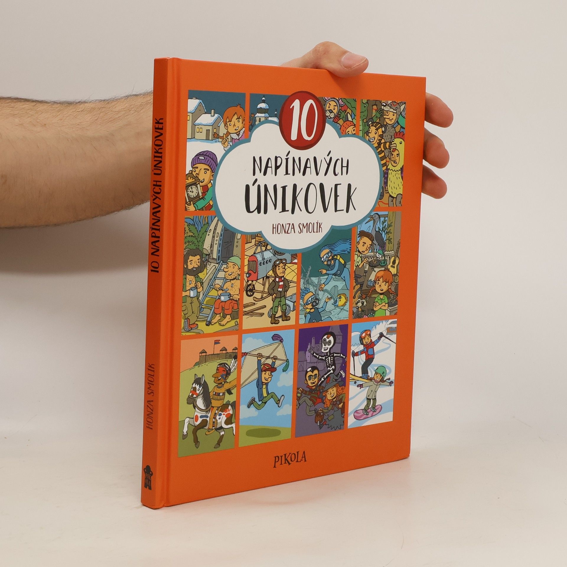 Honza Smolík 10 napínavých únikovek