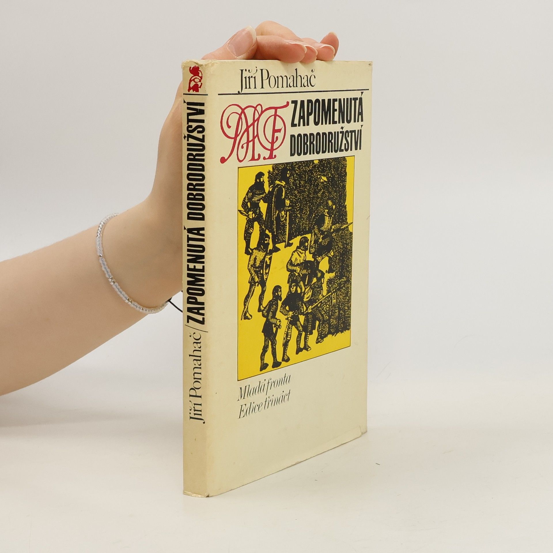Jiří Pomahač Zapomenutá dobrodružství