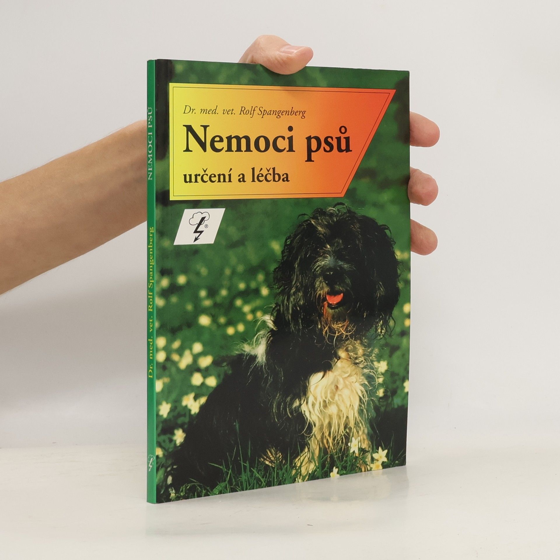 Rolf Spangenberg Nemoci psů : určení a léčba