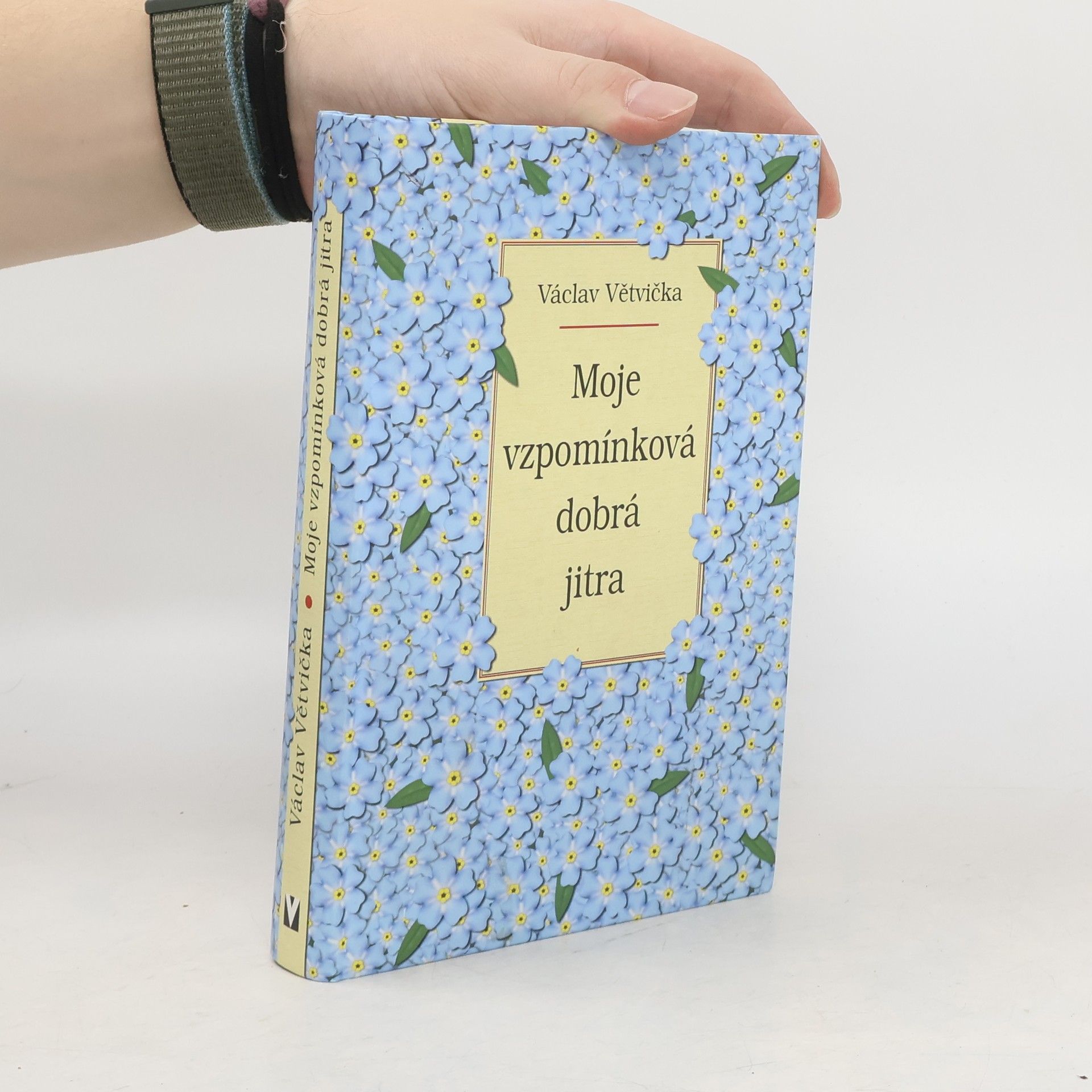 Václav Větvička Moje vzpomínková dobrá jitra
