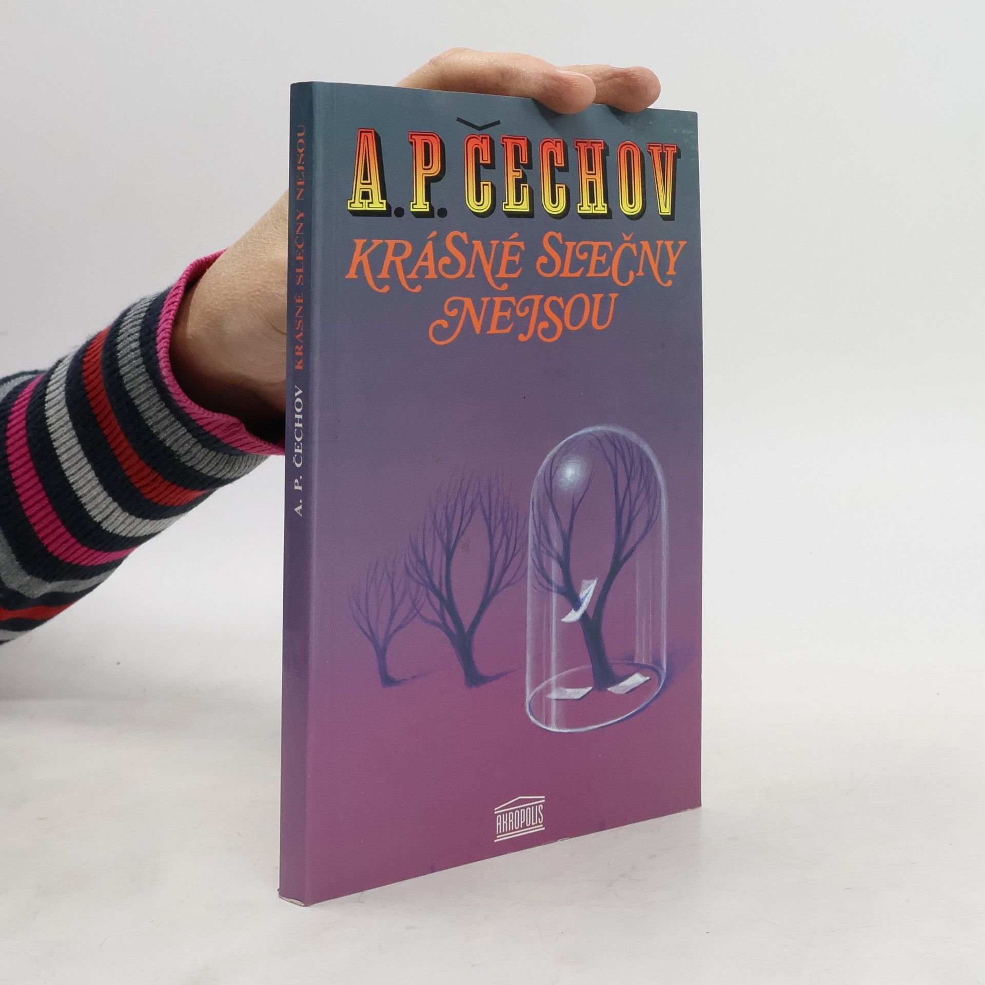 Anton Pawlowitsch Tschechow Krásné slečny nejsou