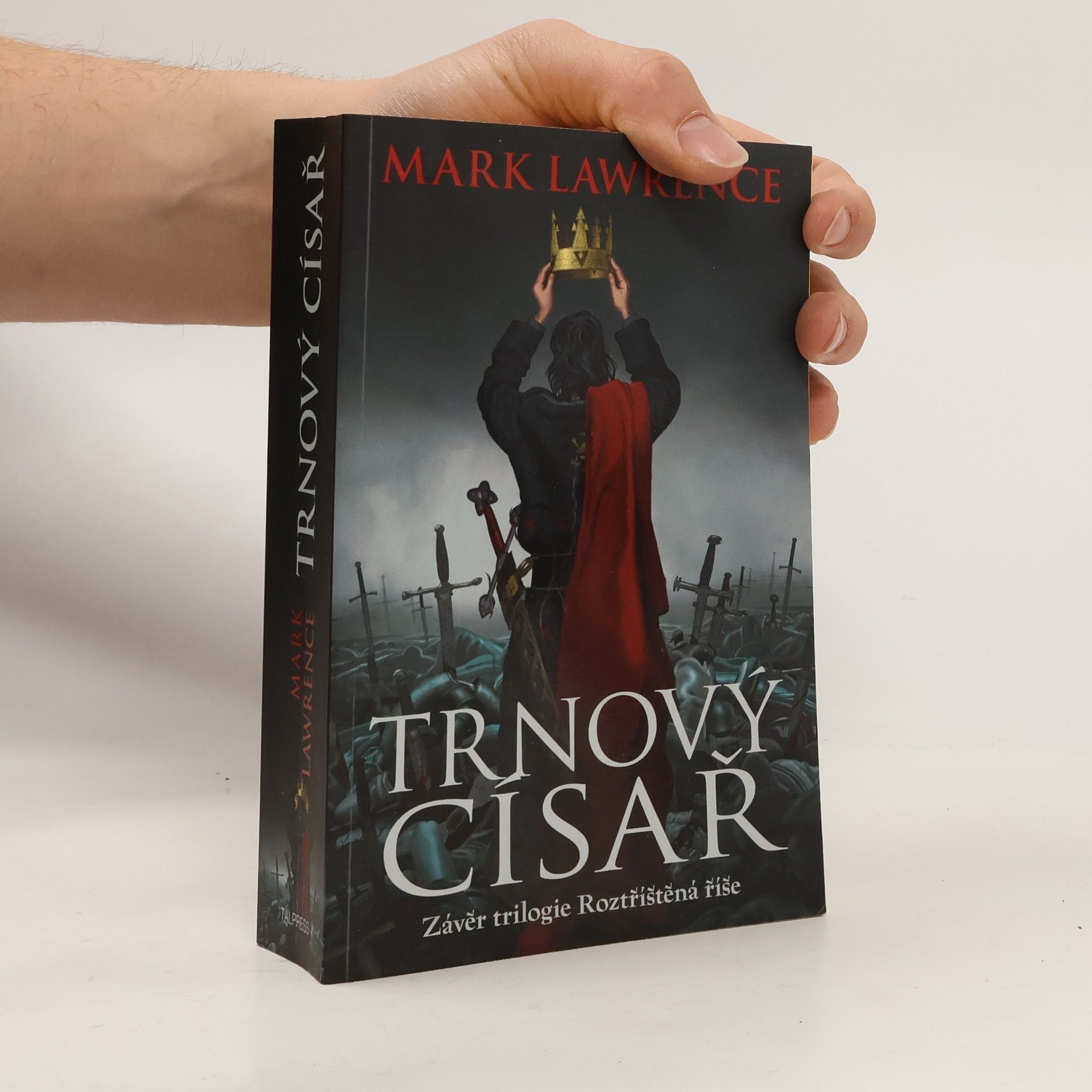 Mark Lawrence Trnový císař
