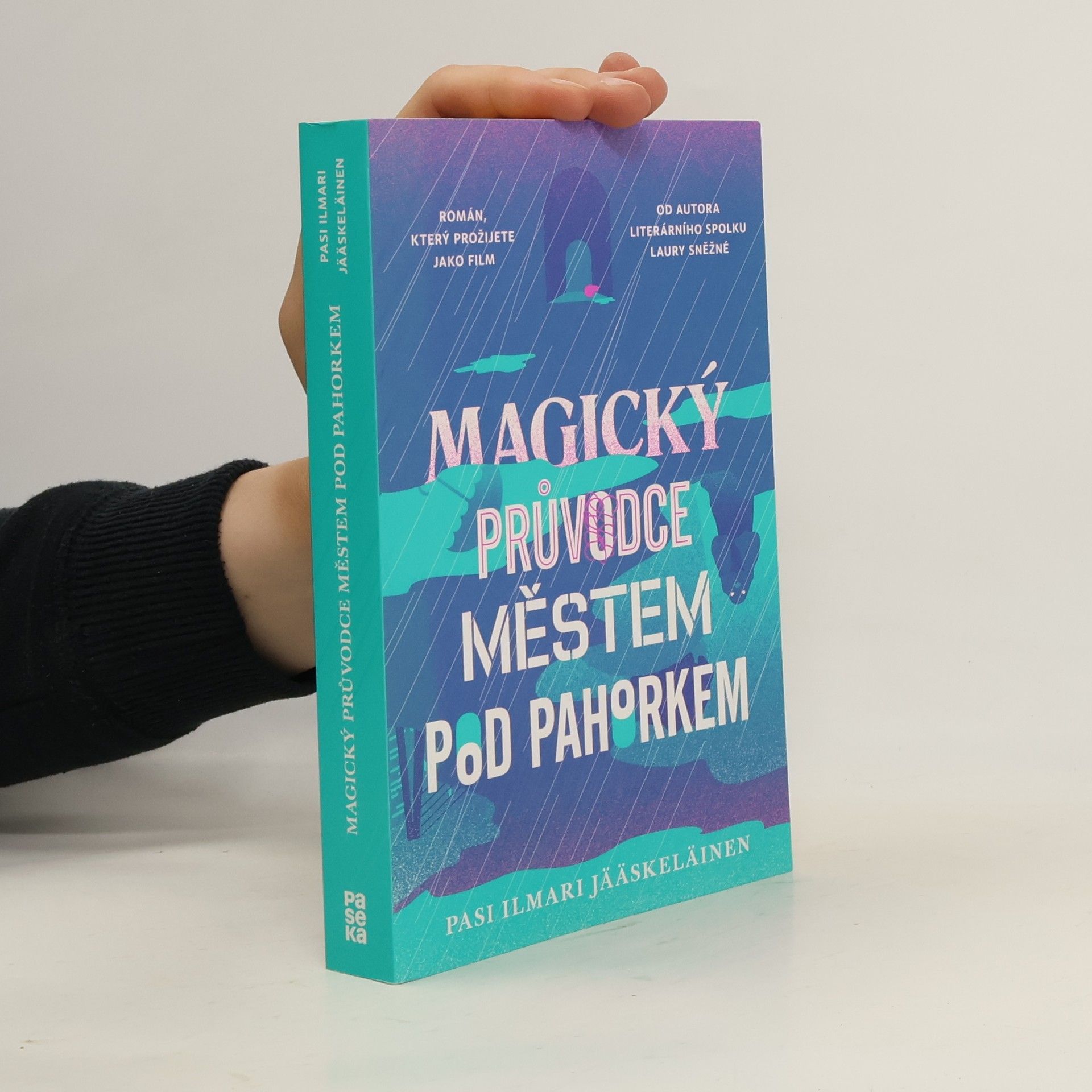 Pasi Ilmari Jääskeläinen Magický průvodce městem pod pahorkem