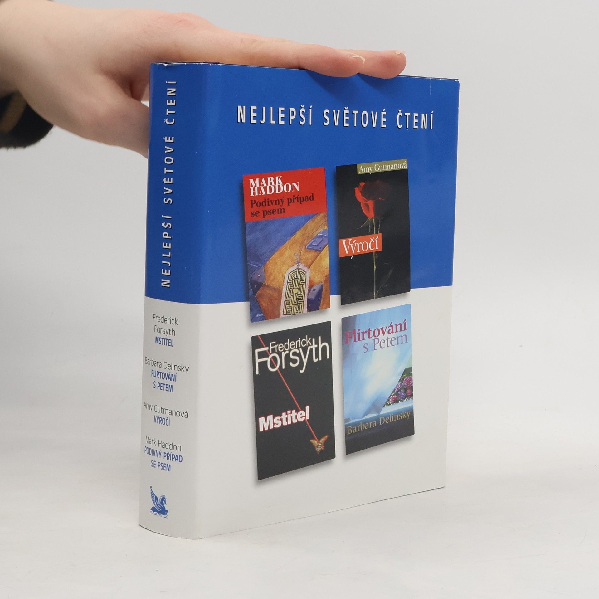 Frederick Forsyth Nejlepší světové čtení: Podivný případ se psem. Výročí. Mstitel. Flirtování s Petem