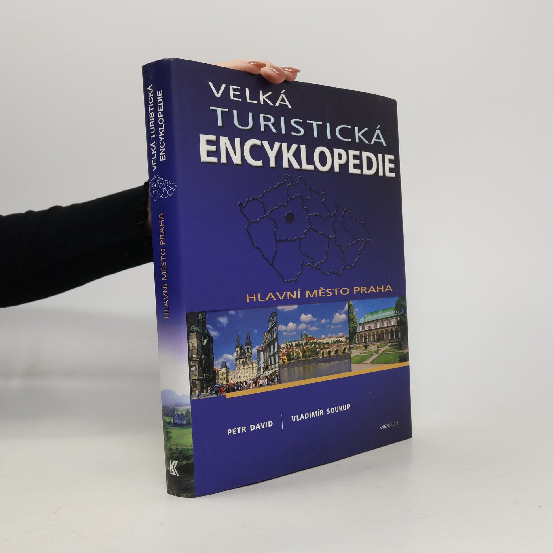 Velká turistická encyklopedie. Hlavní město Praha.