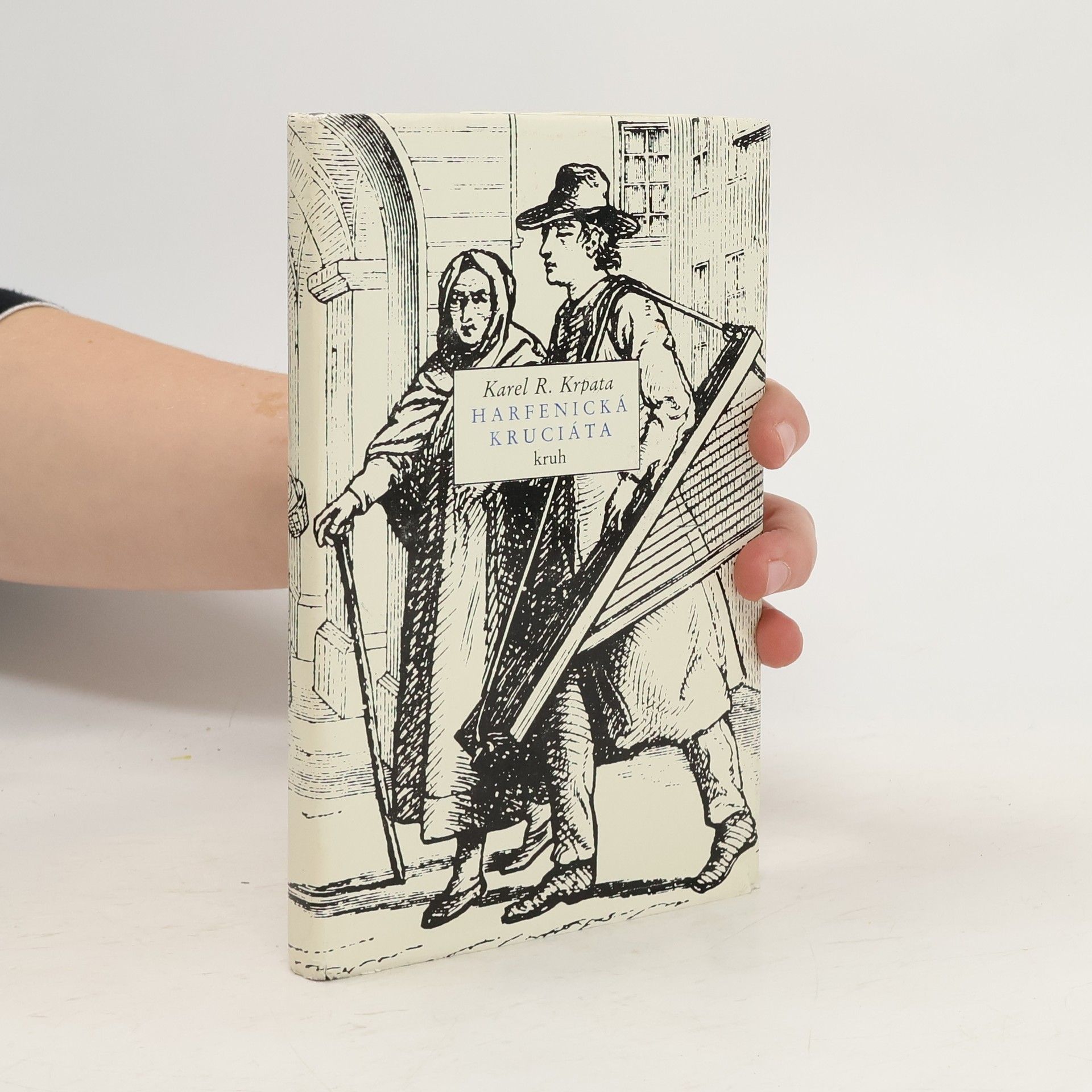 Krpata Karel R. Harfenická kruciáta