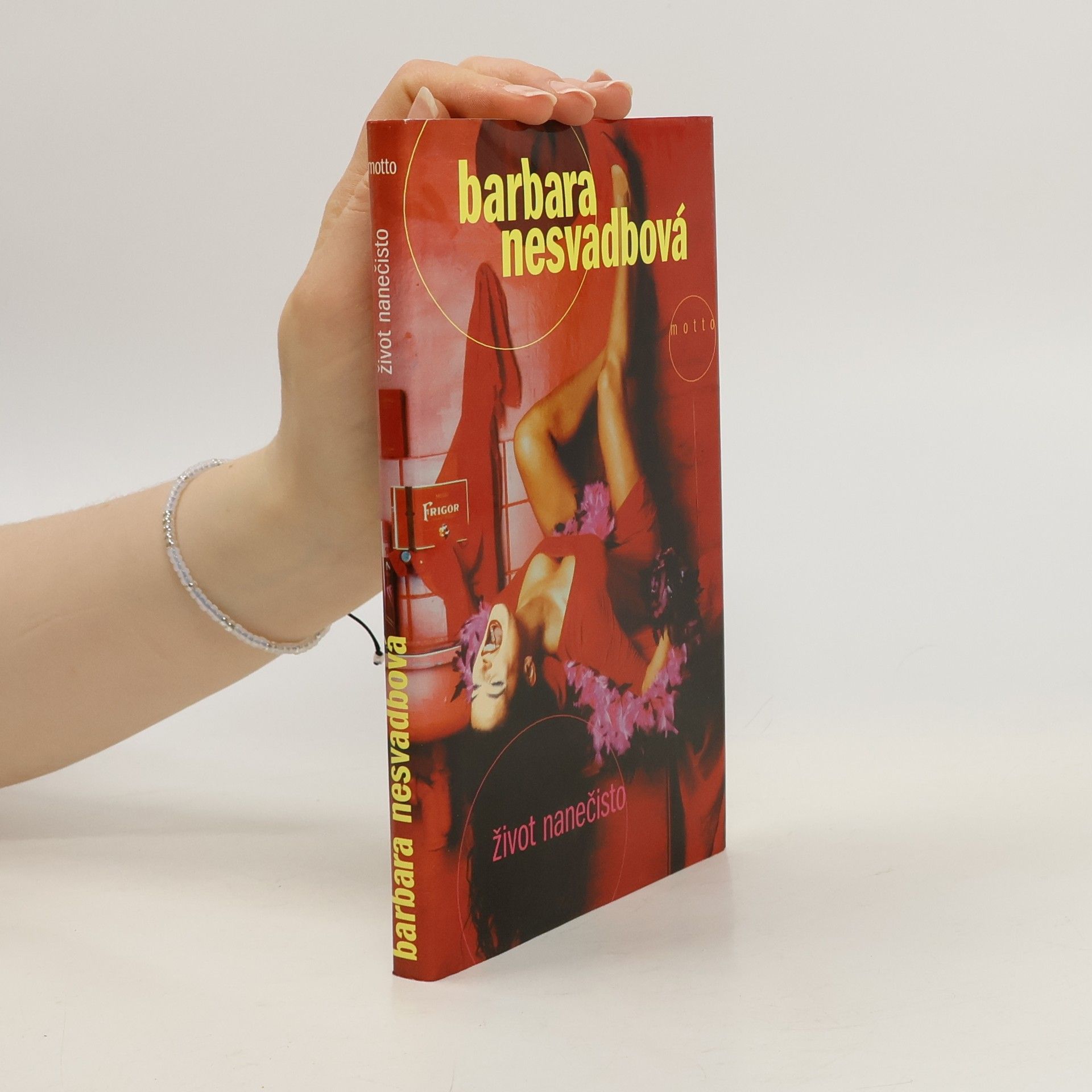 Bára Nesvadbová Život nanečisto