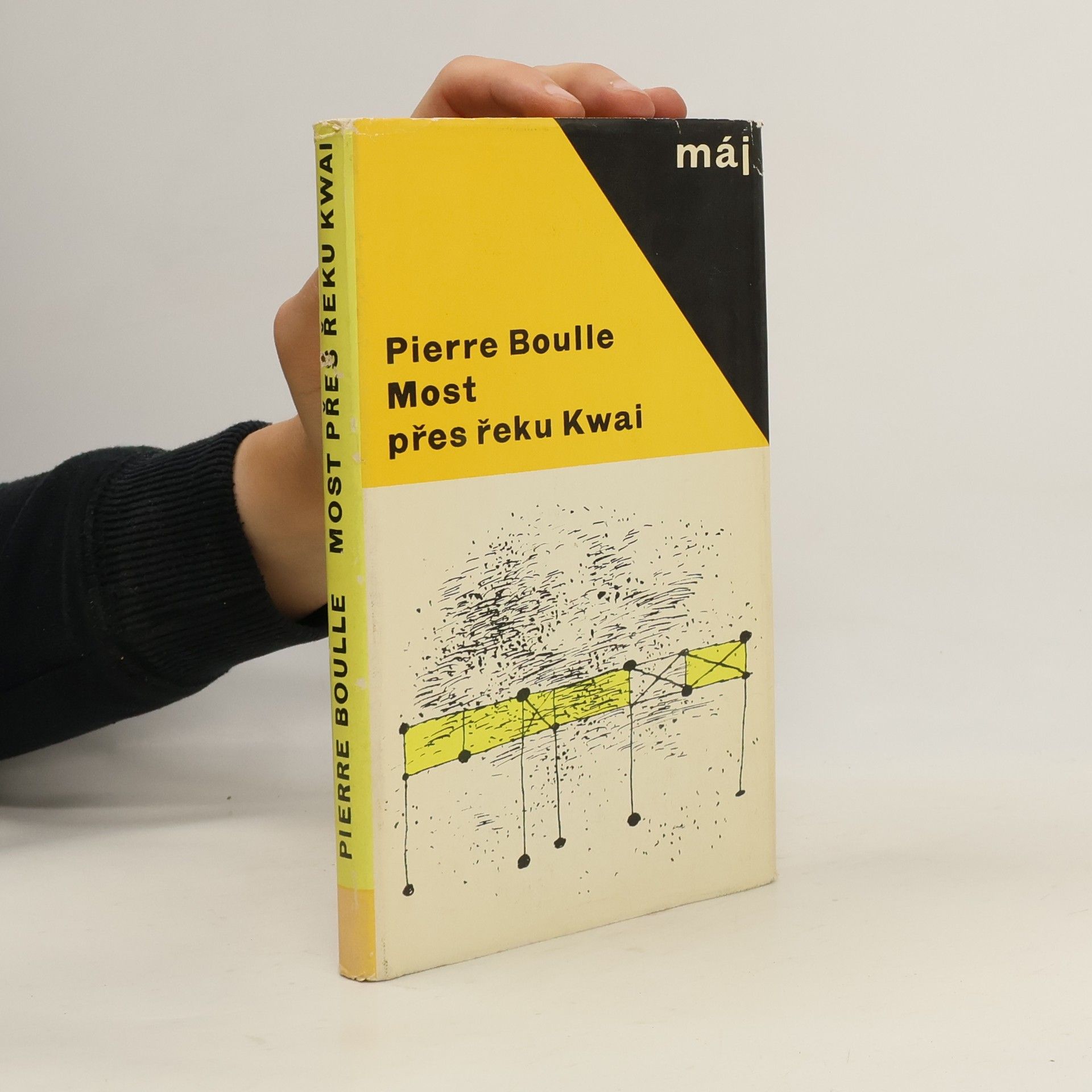 Piere Boulle Most přes řeku Kwai