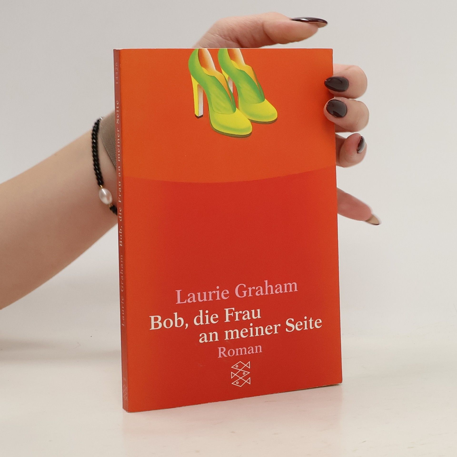 Laurie Graham Bob, die Frau an meiner Seite