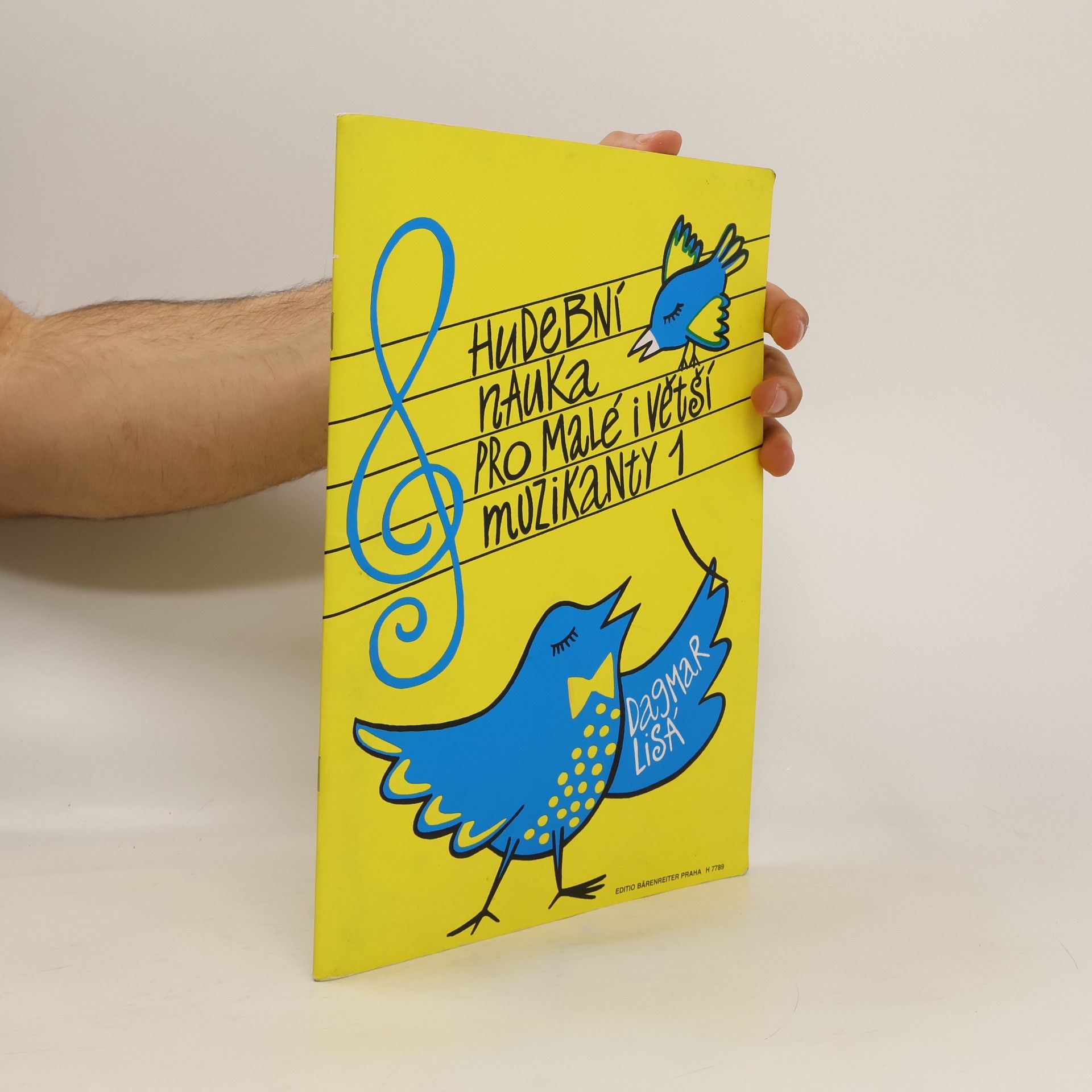 Lisá Dagmar Hudební nauka pro malé i větší muzikanty. 1. díl