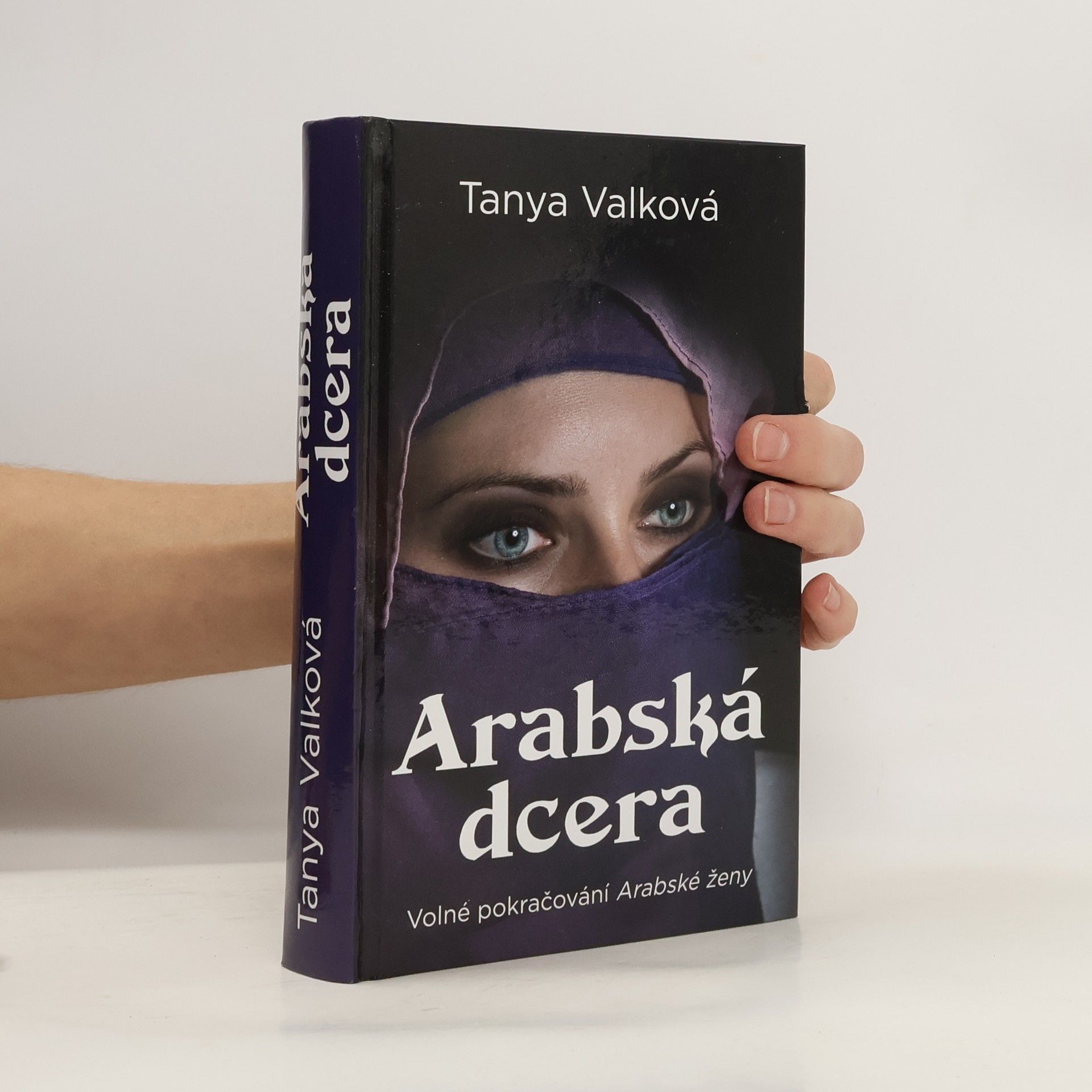 Tanya Valková Arabská dcera