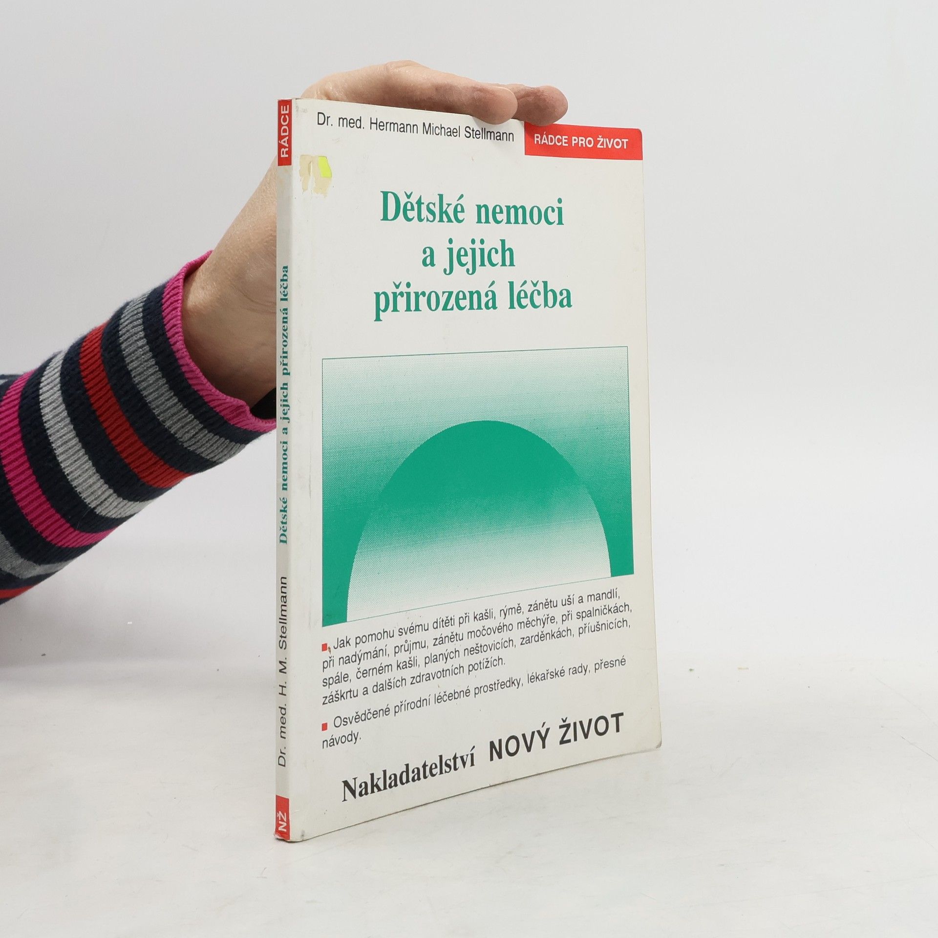 Hermann Michael Stellmann Dětské nemoci a jejich přirozená léčba