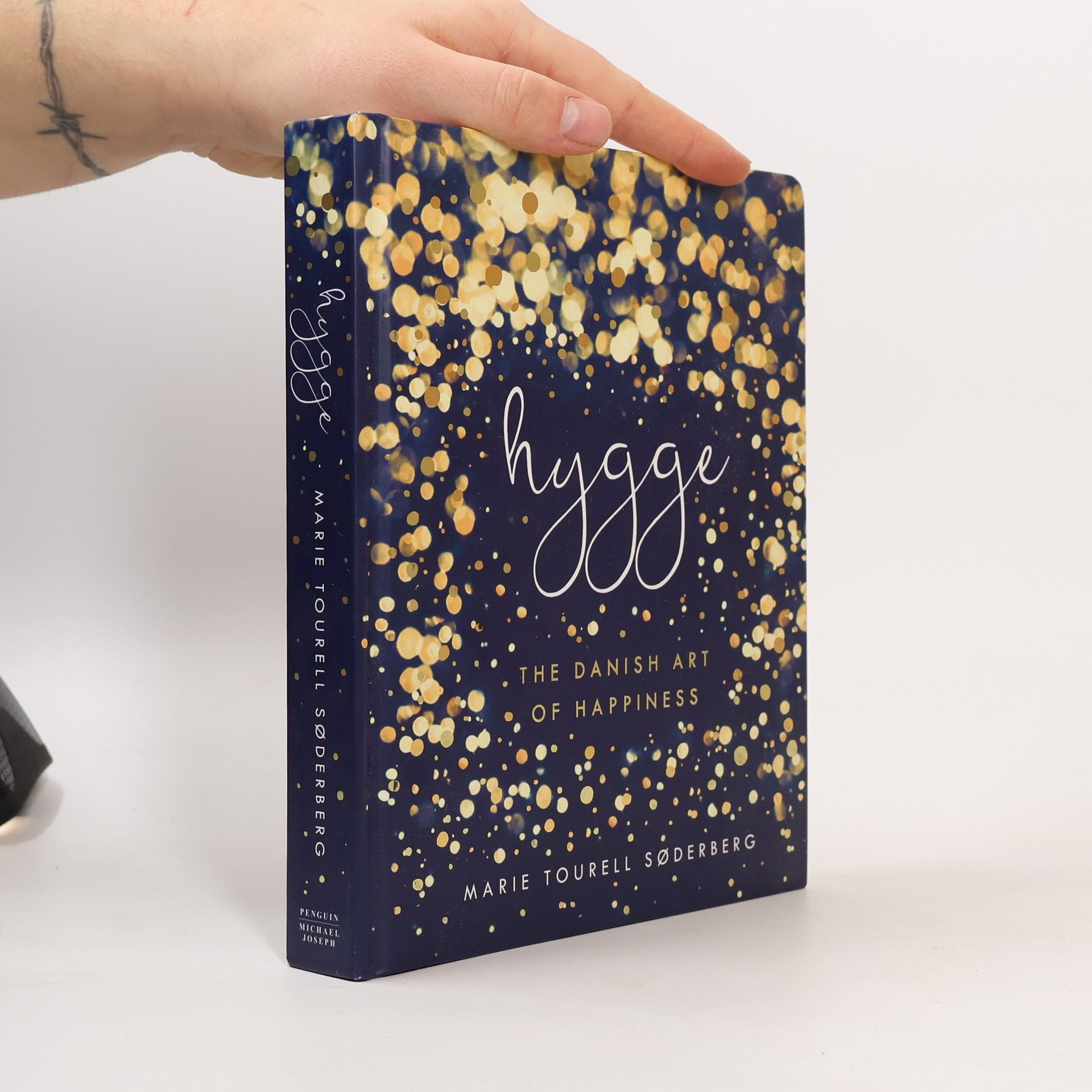 Marie Tourell Søderberg Hygge : the Danish art of happiness