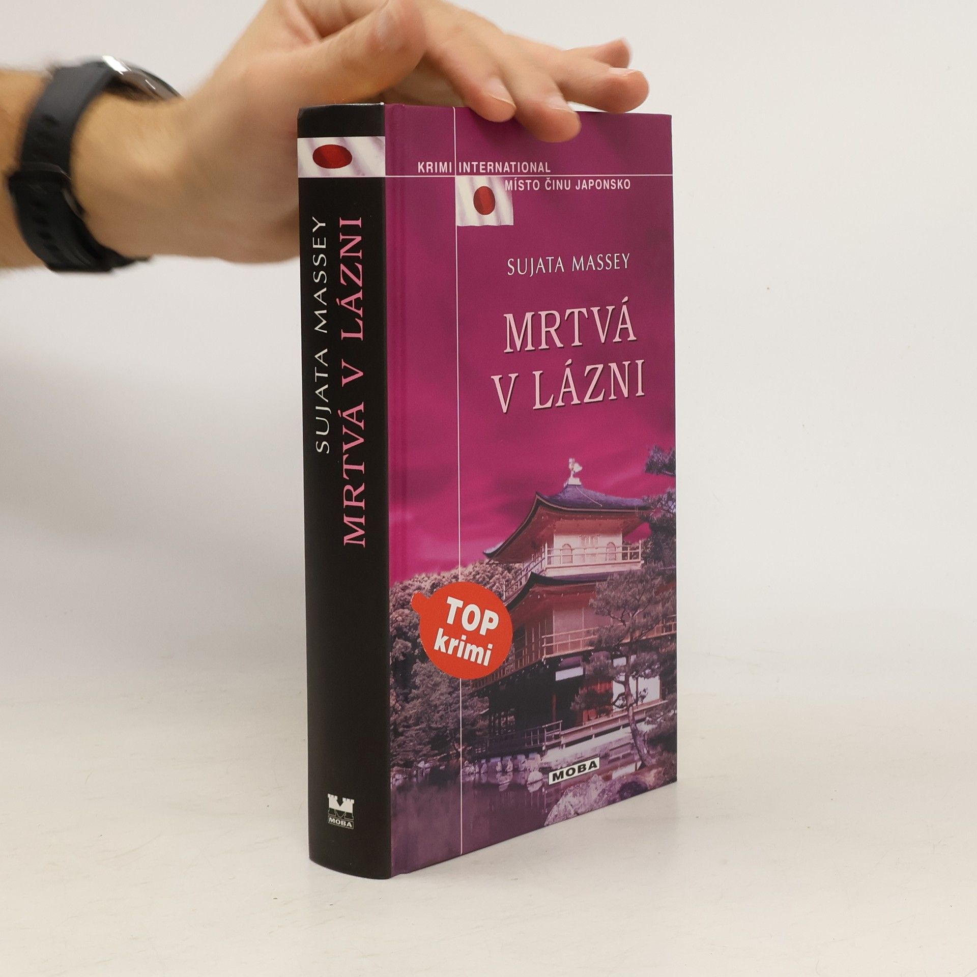 Sujata Massey Mrtvá v lázni : případ pro Rei Shimura