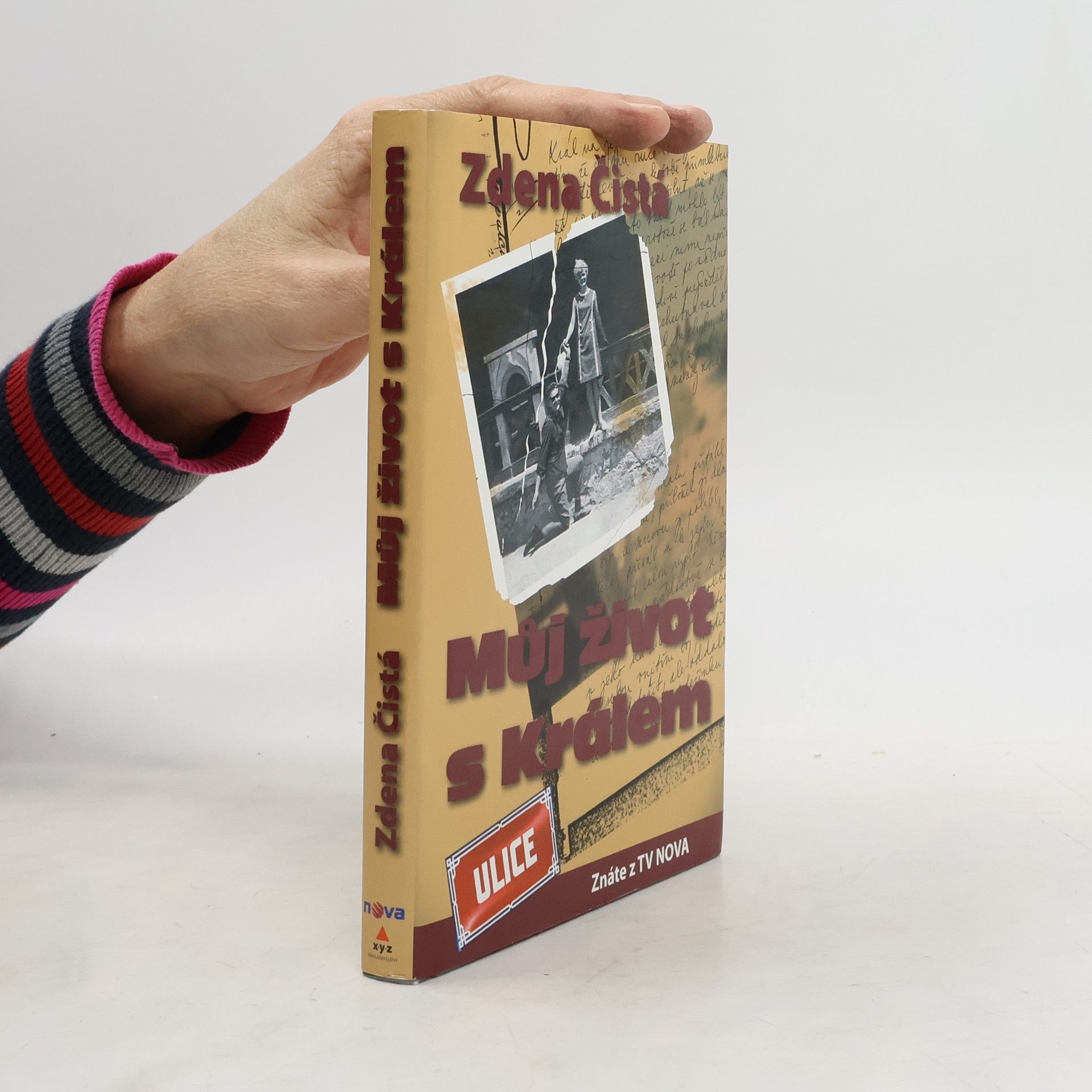 Zdena Čistá: Můj život s Králem