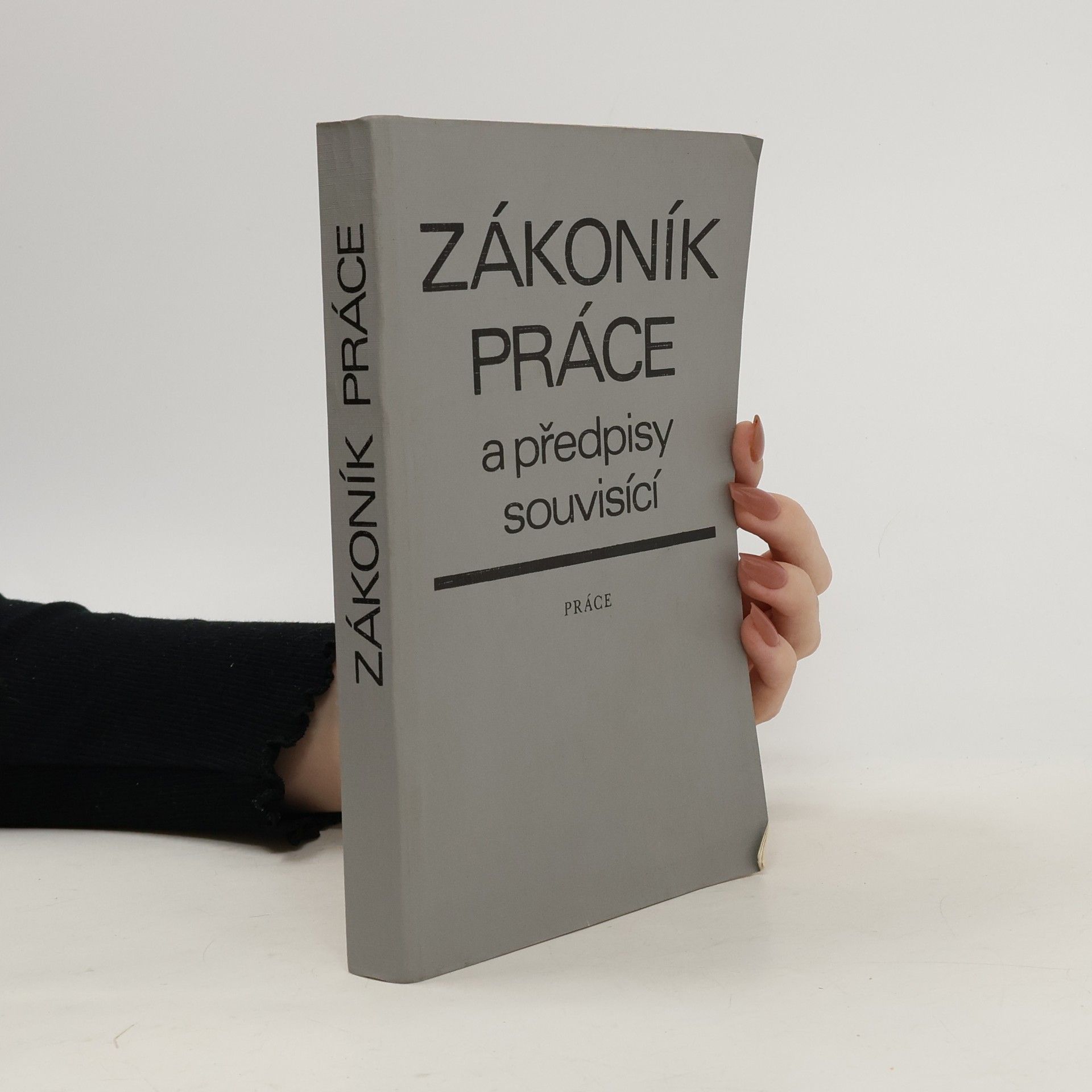 František Bernard Zákoník práce a předpisy souvisící