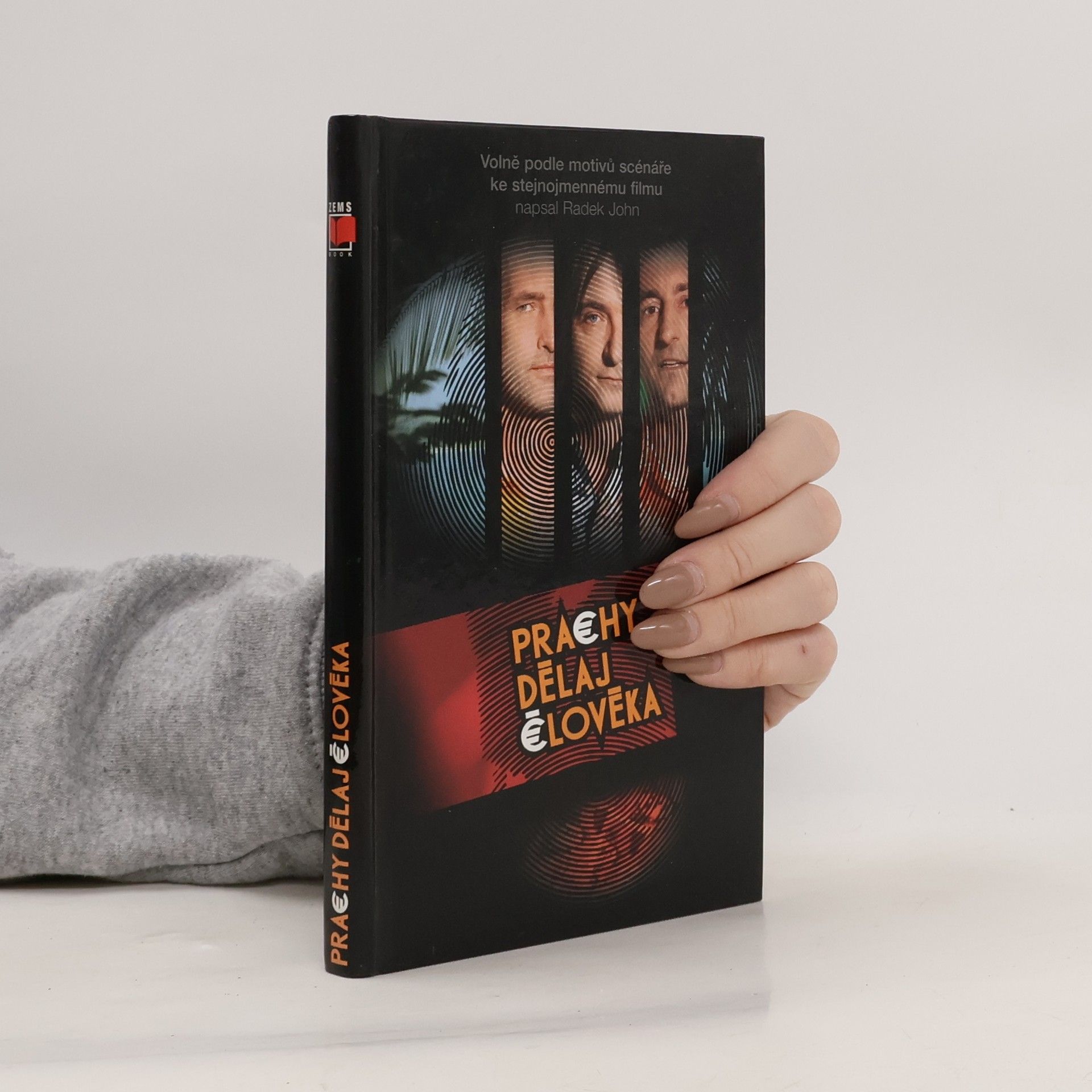 Prachy dělaj člověka : tři kamarádi, tři pravidla, tři zločiny