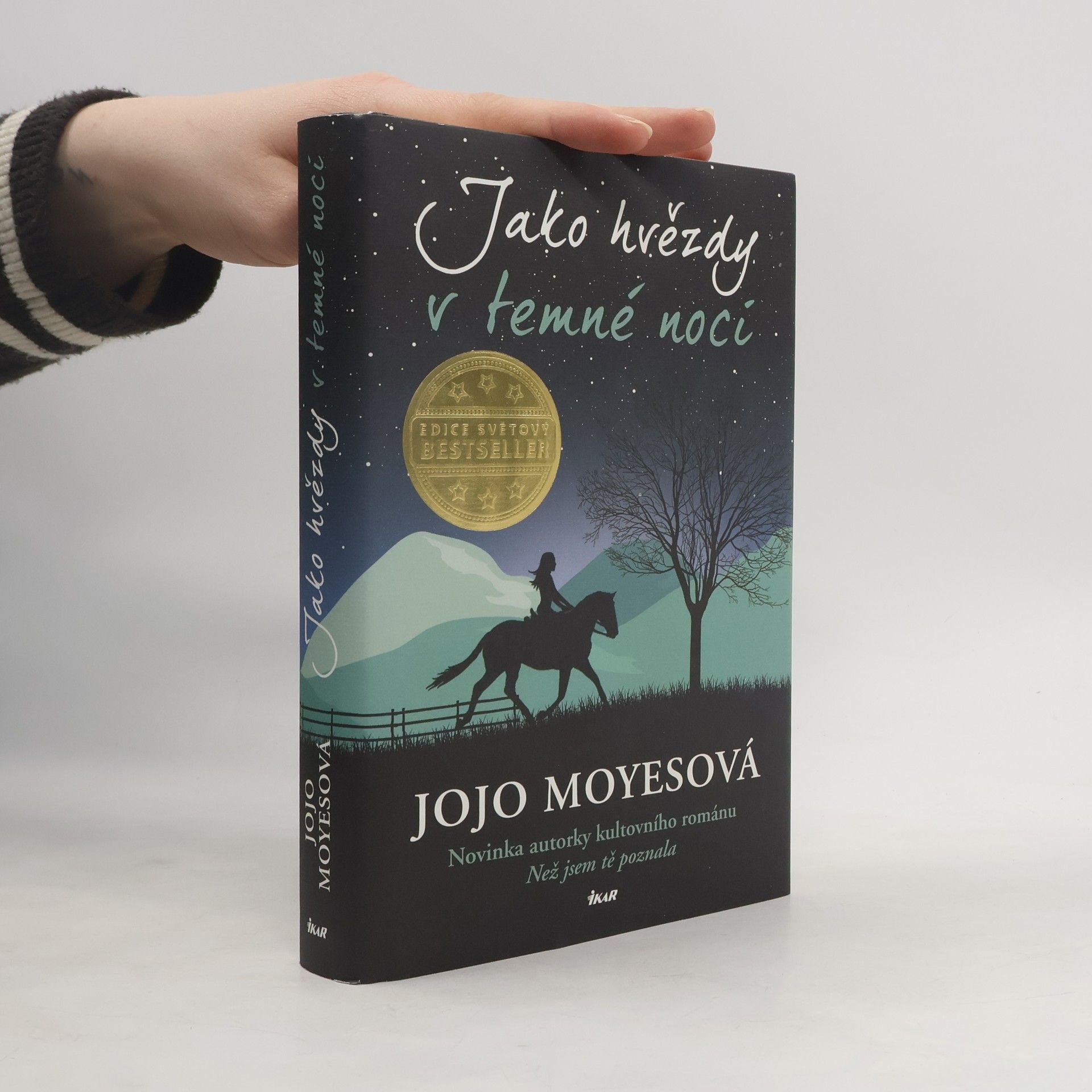 Jojo Moyesová Jako hvězdy v temné noci