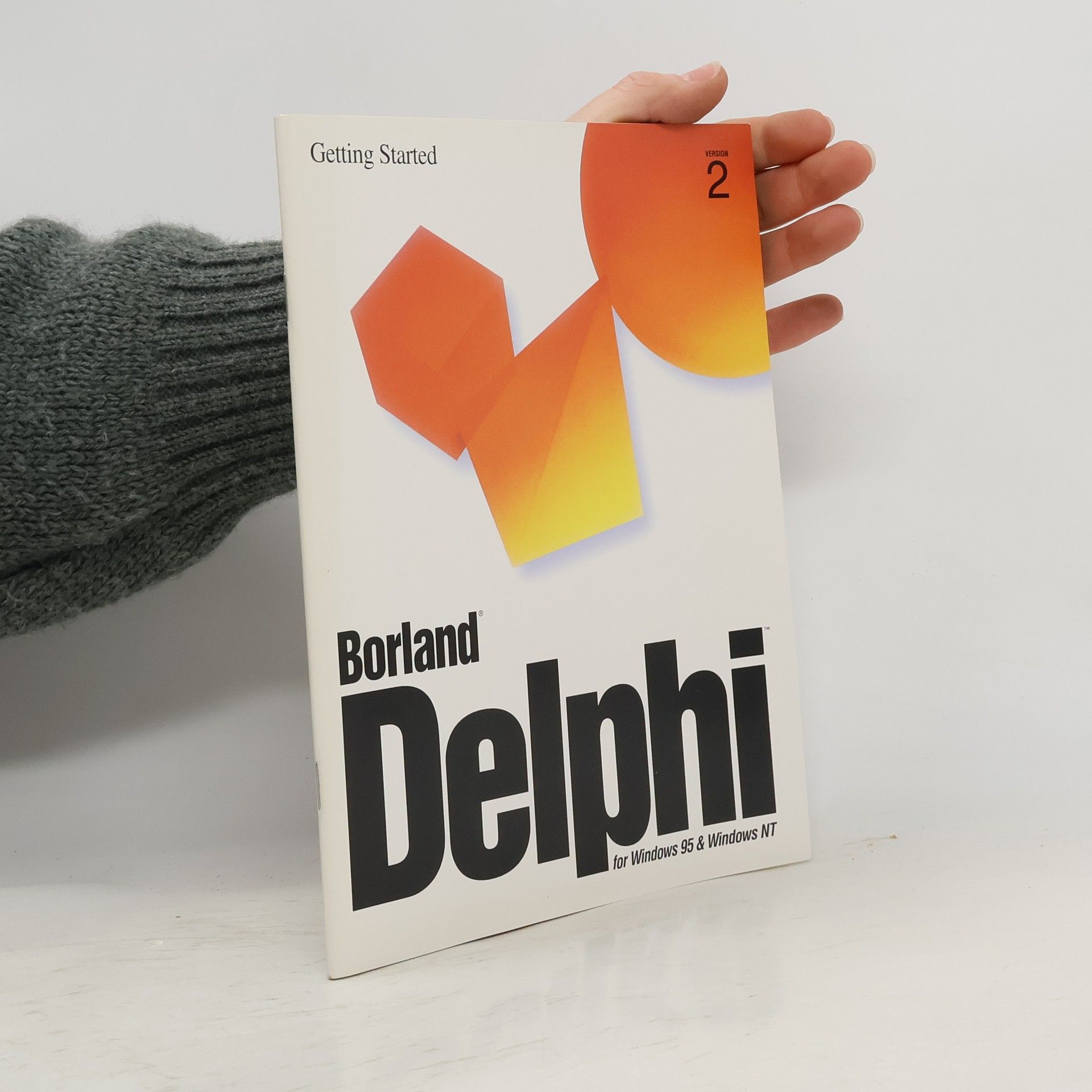 Various authors Borland Delphi. Getting Started