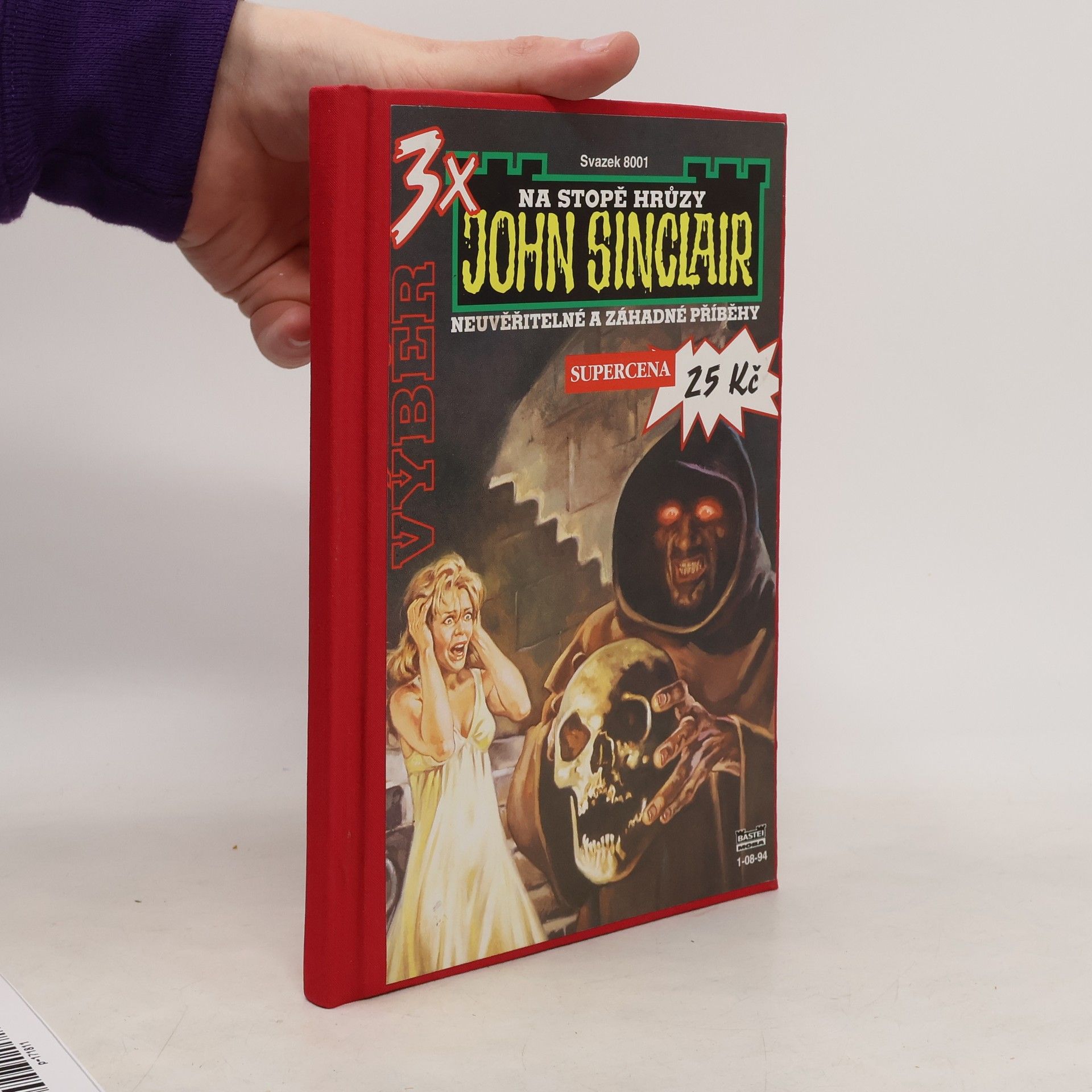 Kolektiv autorů 3x na stopě hrůzy. Neuvěřitelné a záhadné příběhy 8001