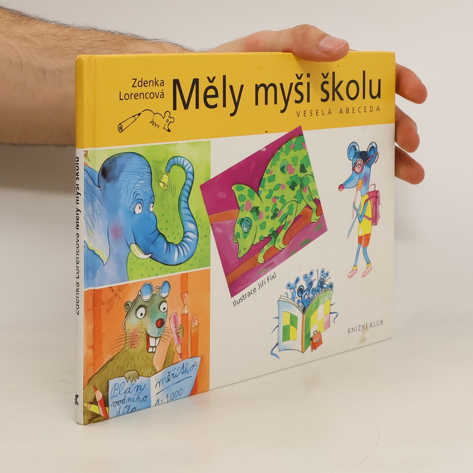 Měly myši školu : veselá abeceda