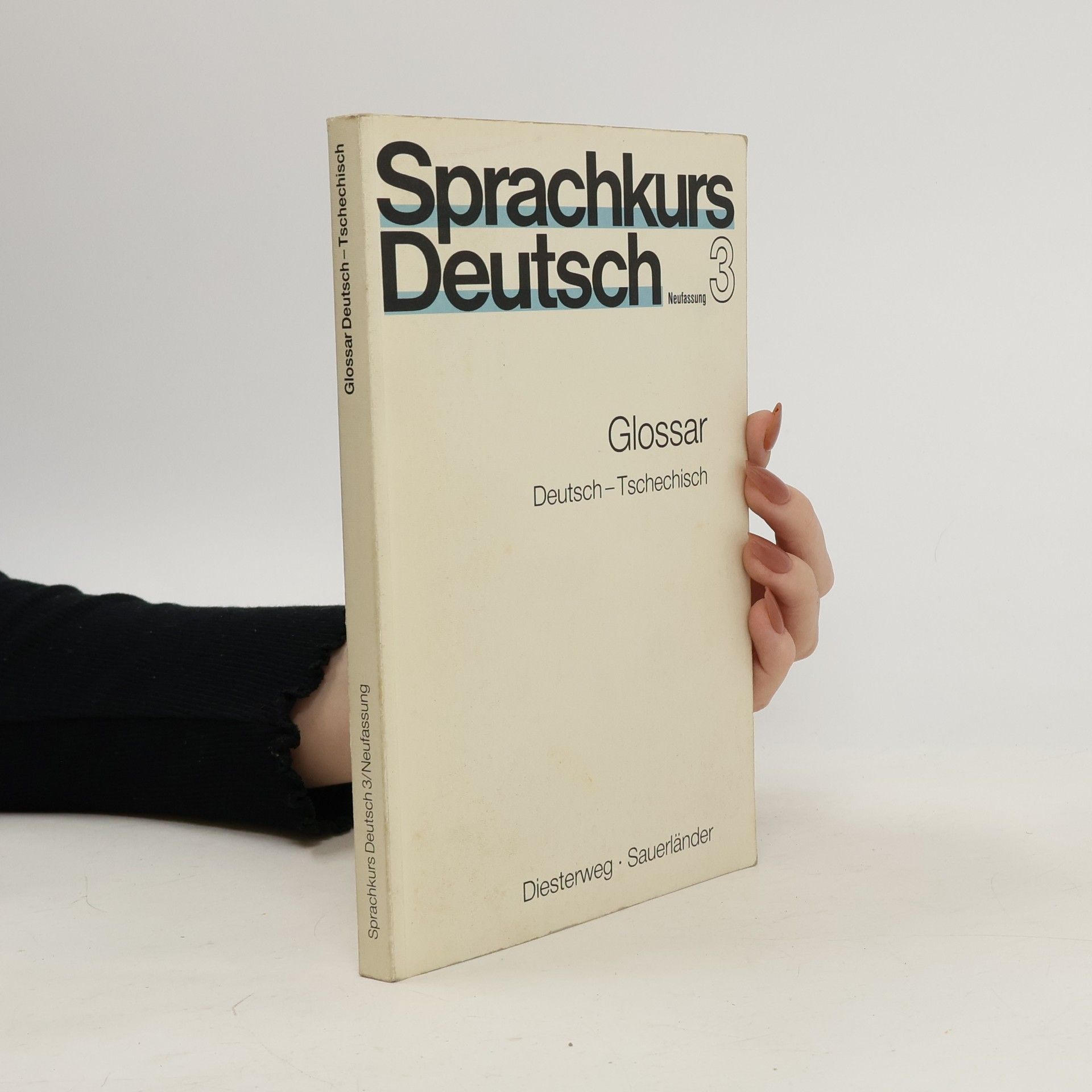 Autorenkollektiv Sprachkurs Deutsch - 3: Glossar Deutsch-Tschechisch