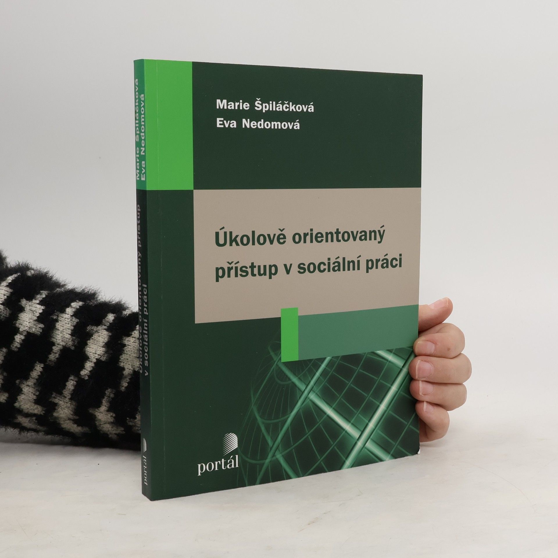 Marie Špiláčková Úkolově orientovaný přístup v sociální práci