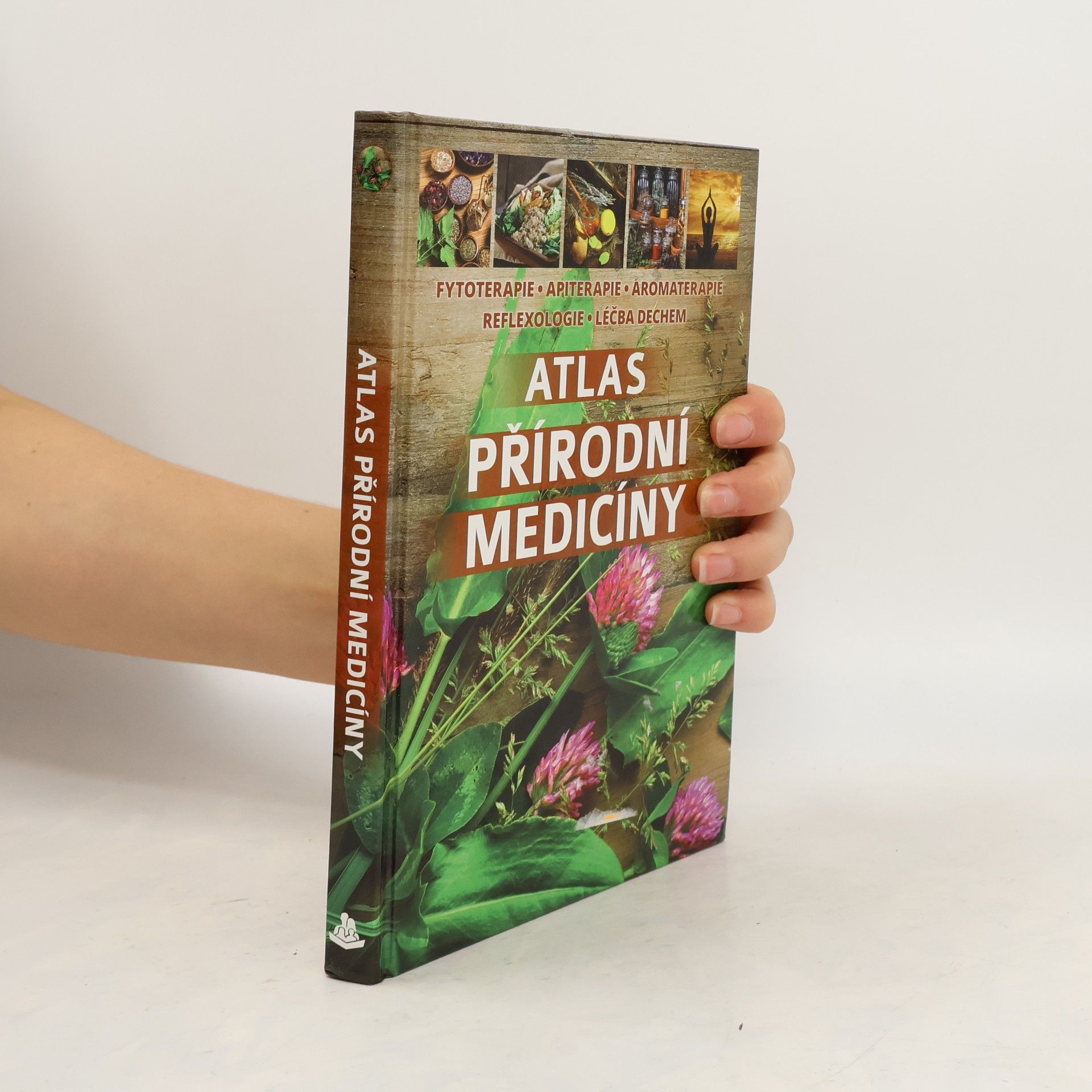 Collectif d'auteurs Atlas přírodní medicíny: Fytoterapie, apiterapie, aromaterapie, reflexologie, léčba dechem