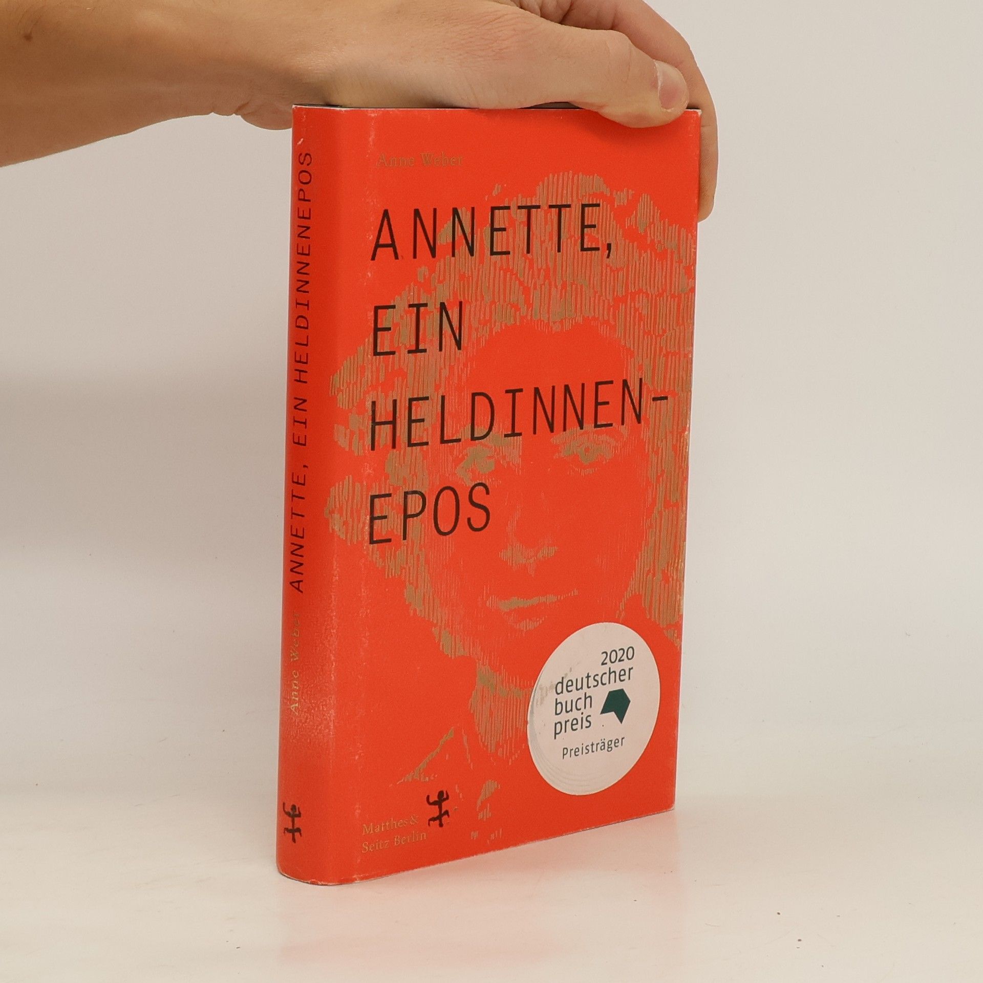 Anne Weber Annette, ein Heldinnenepos