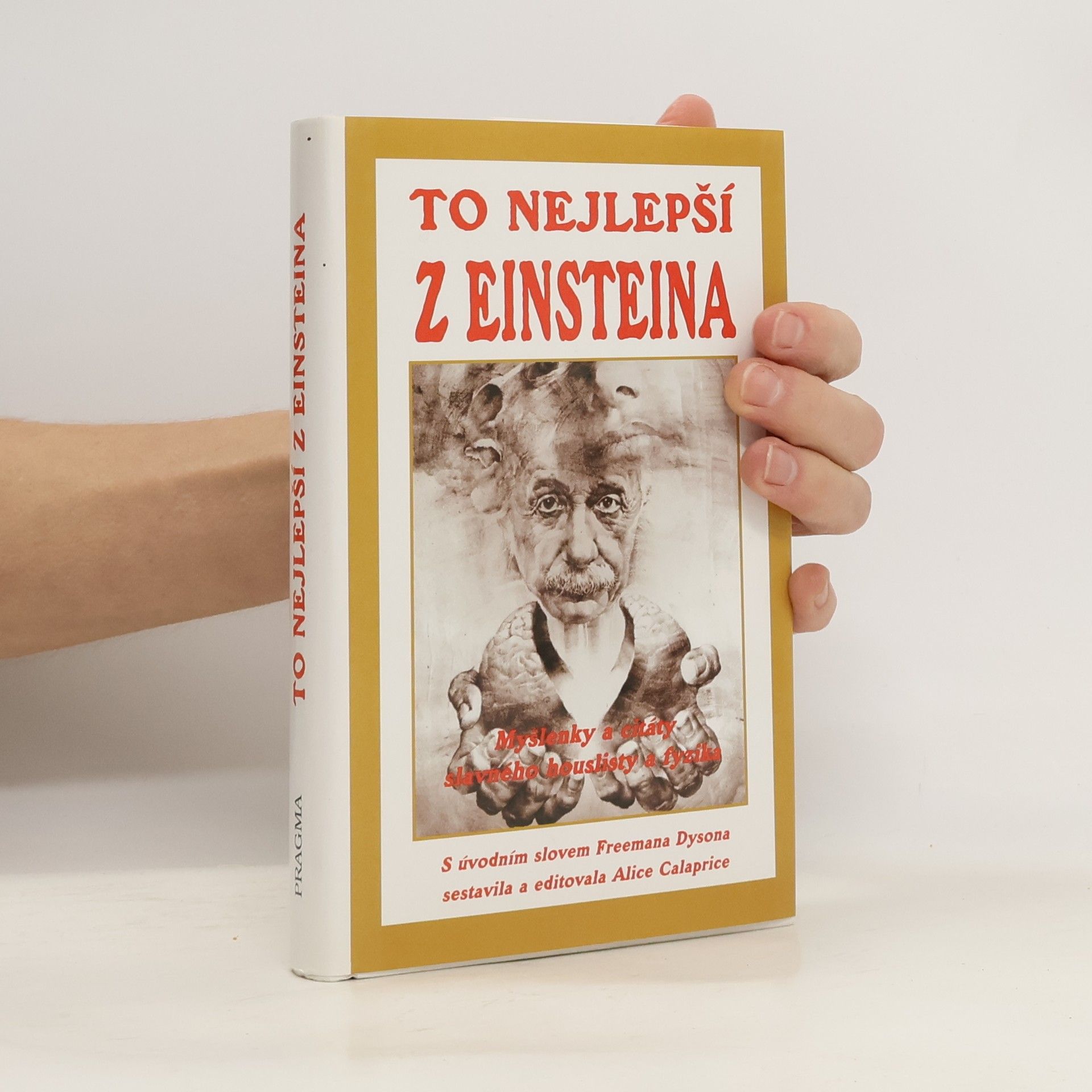 To nejlepší z Einsteina. Myšlenky a citáty slavného houslisty a fyzika
