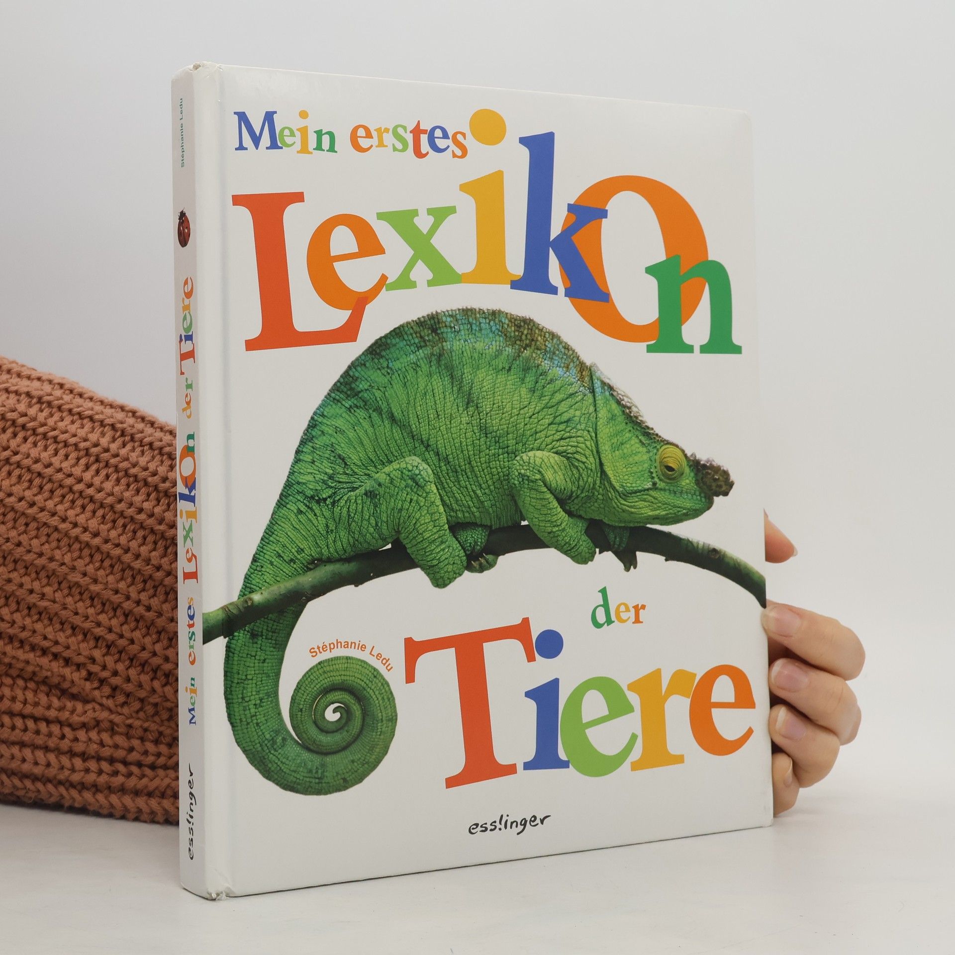 Stéphanie Ledu Mein erstes Lexikon der Tiere