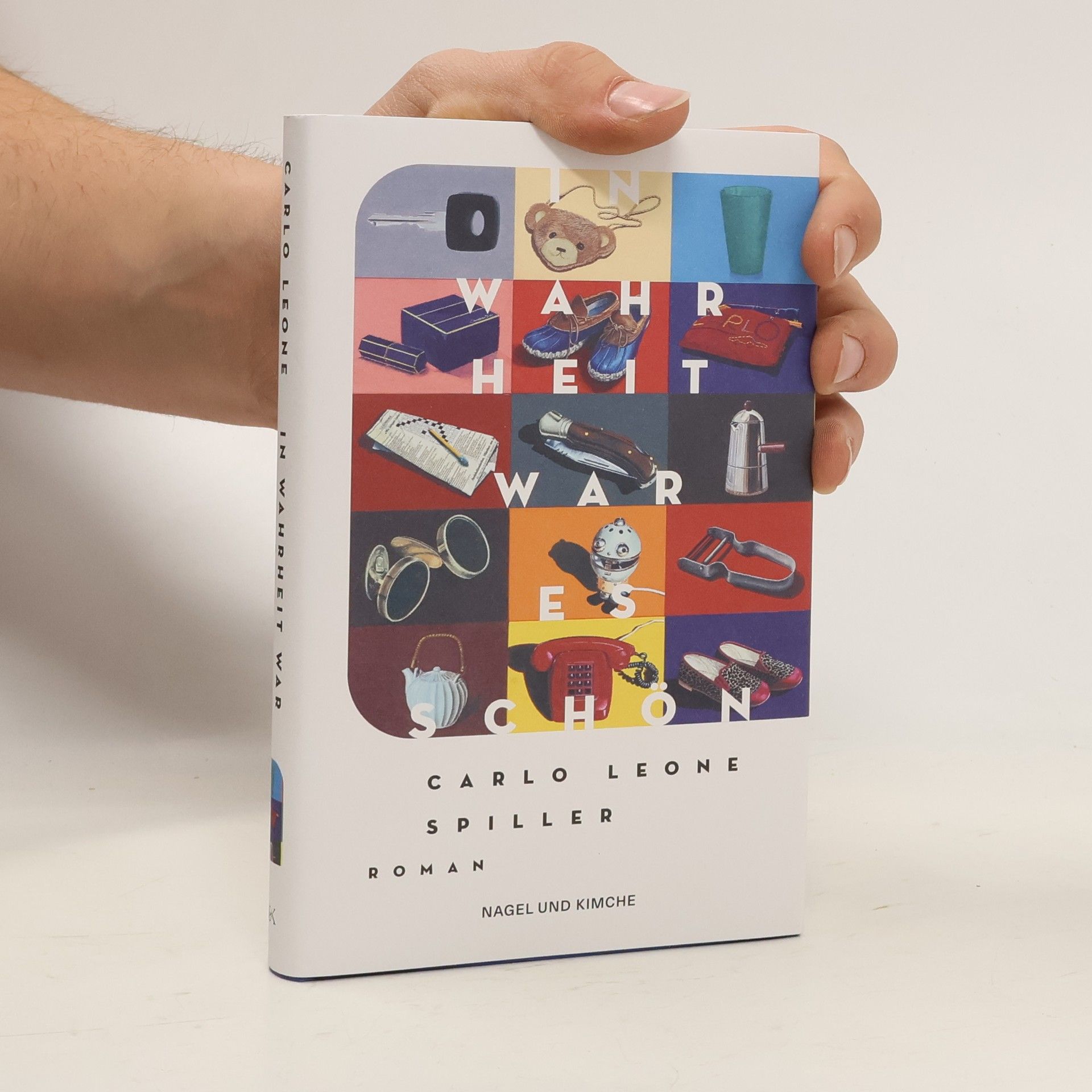 Carlo Leone Spiller In Wahrheit war es schön