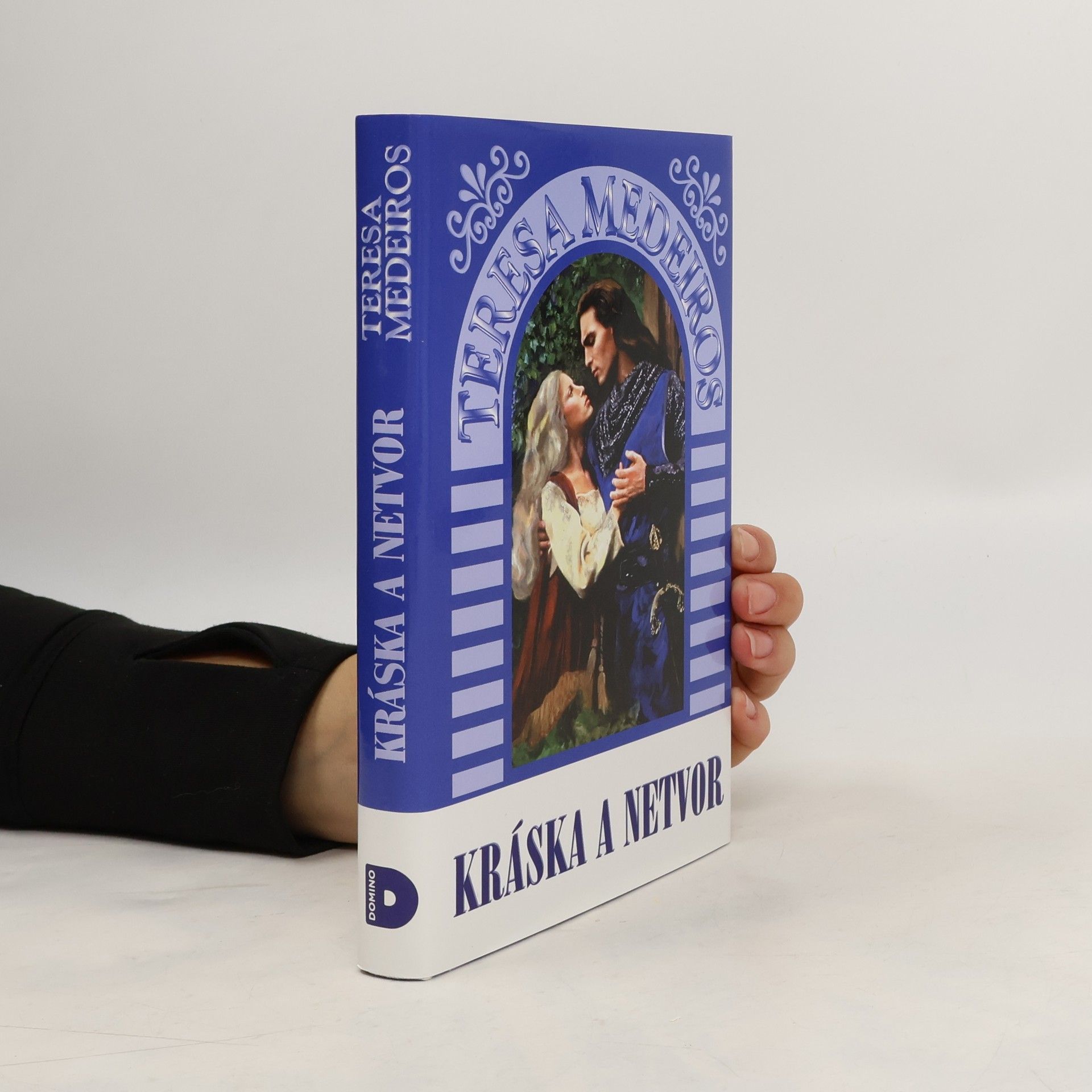 Teresa Medeiros Kráska a netvor