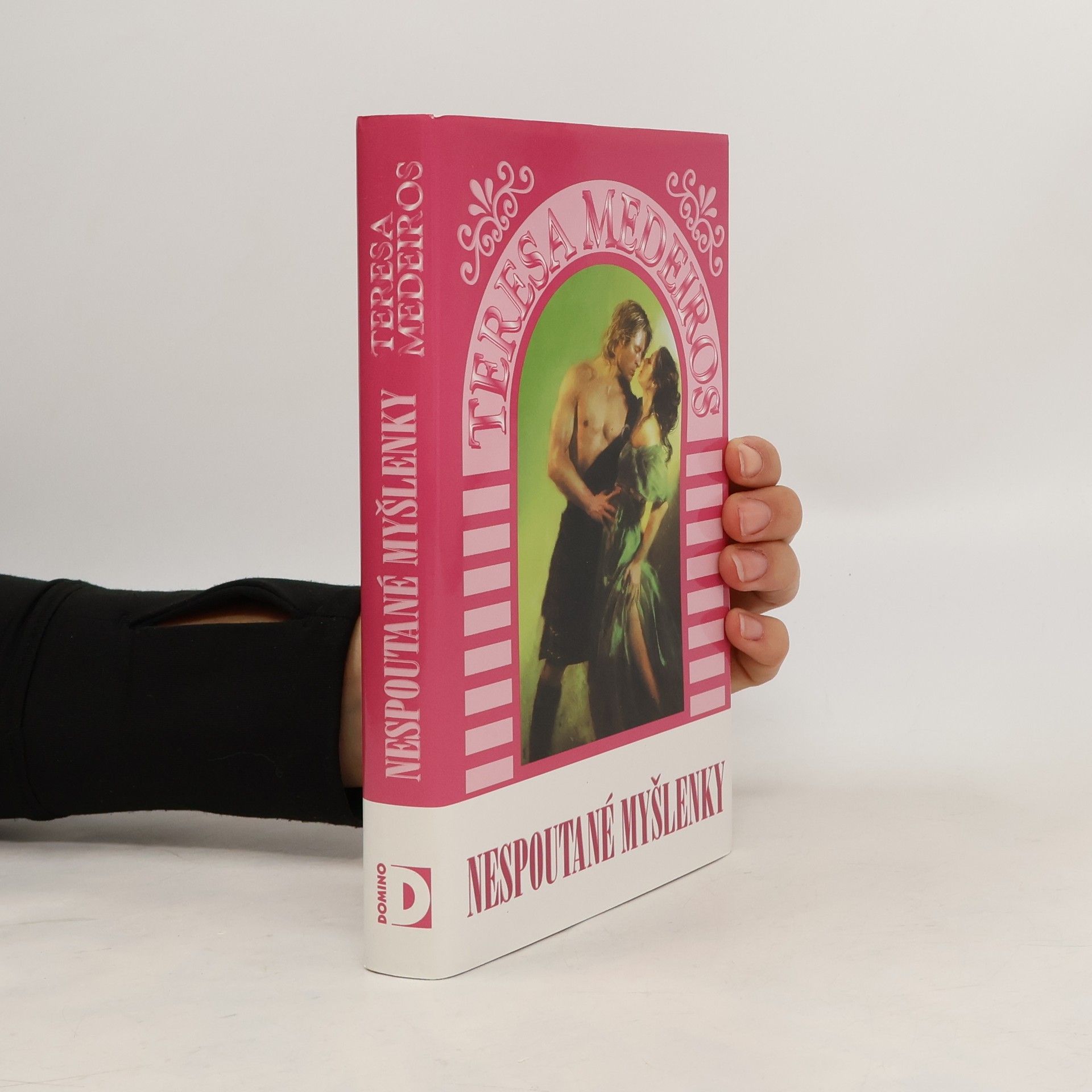 Medeiros Teresa Nespoutané myšlenky