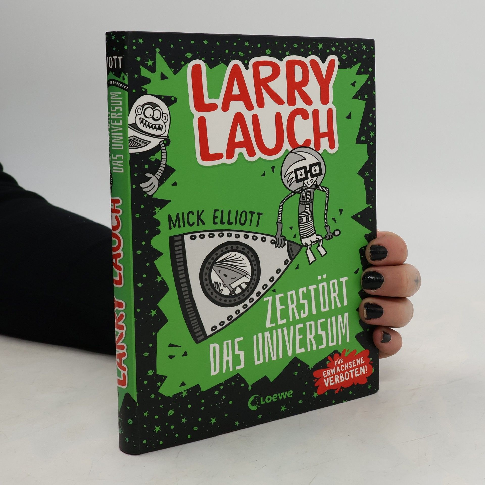 Larry Lauch zerstört das Universum