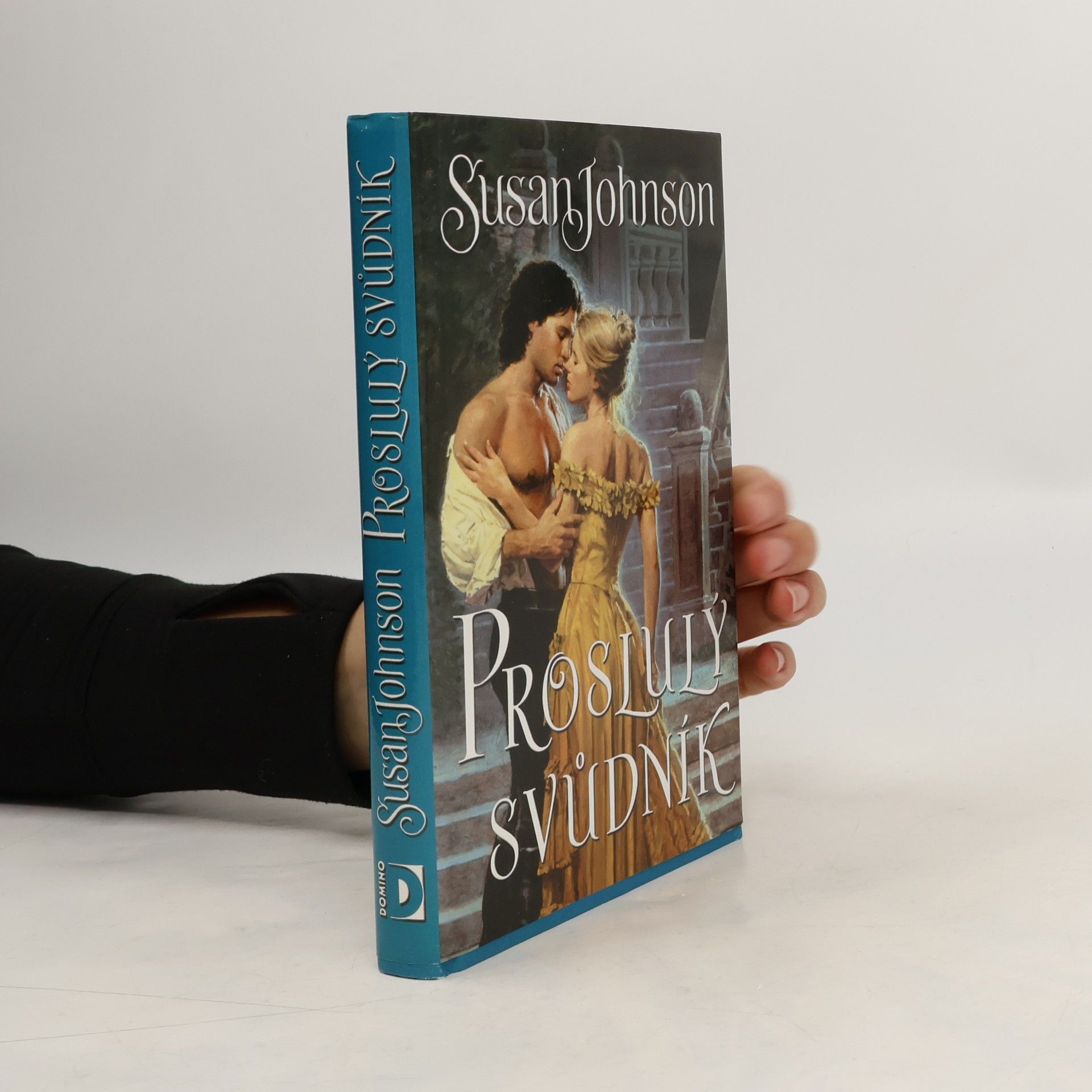 Susan Johnson Proslulý svůdník