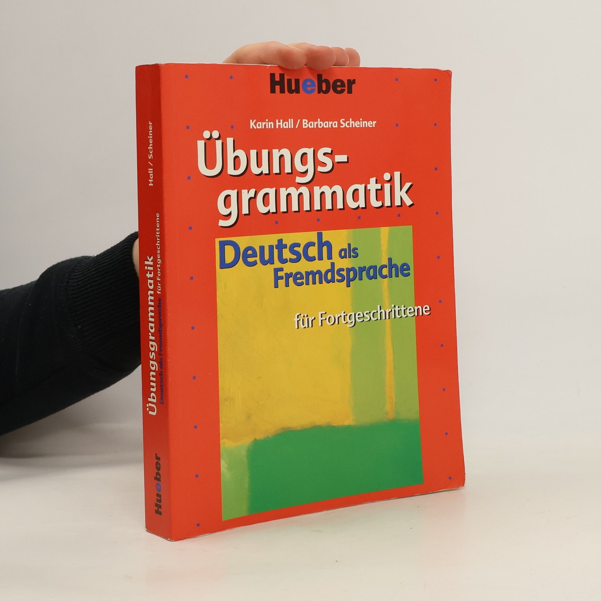 Übungsgrammatik für Fortgeschrittene : Deutsch als Fremdsprache