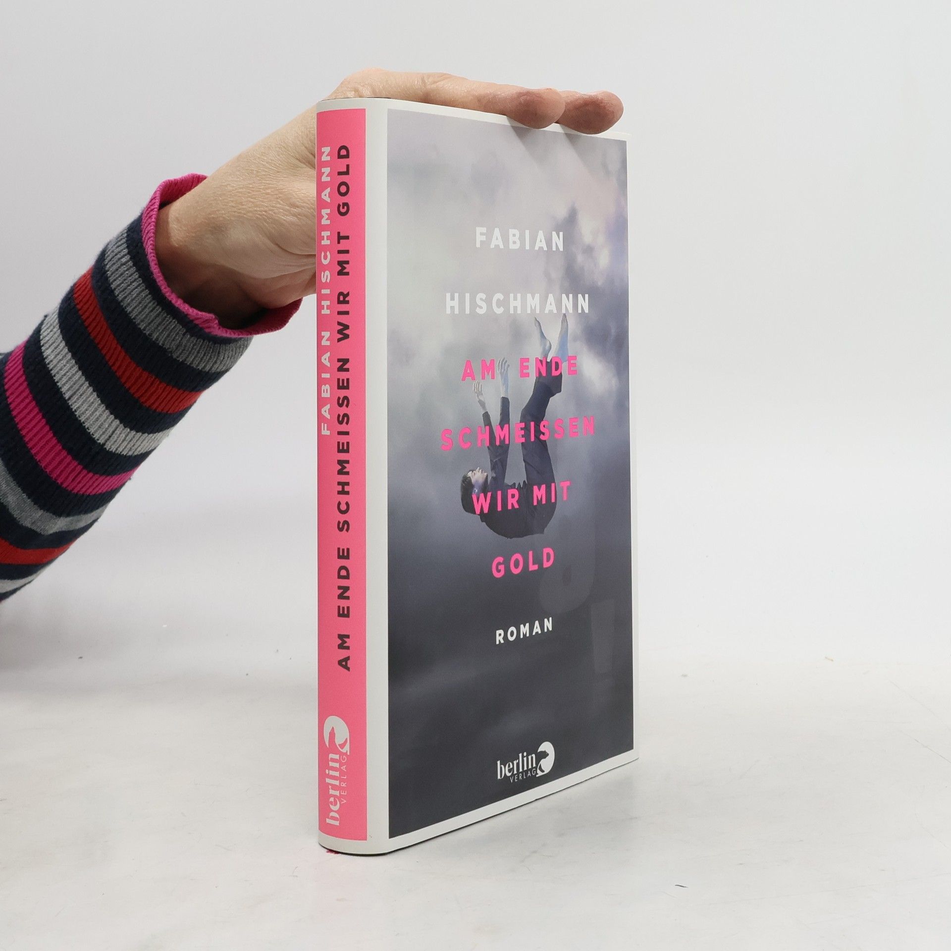 Fabian Hischmann Am Ende schmeißen wir mit Gold