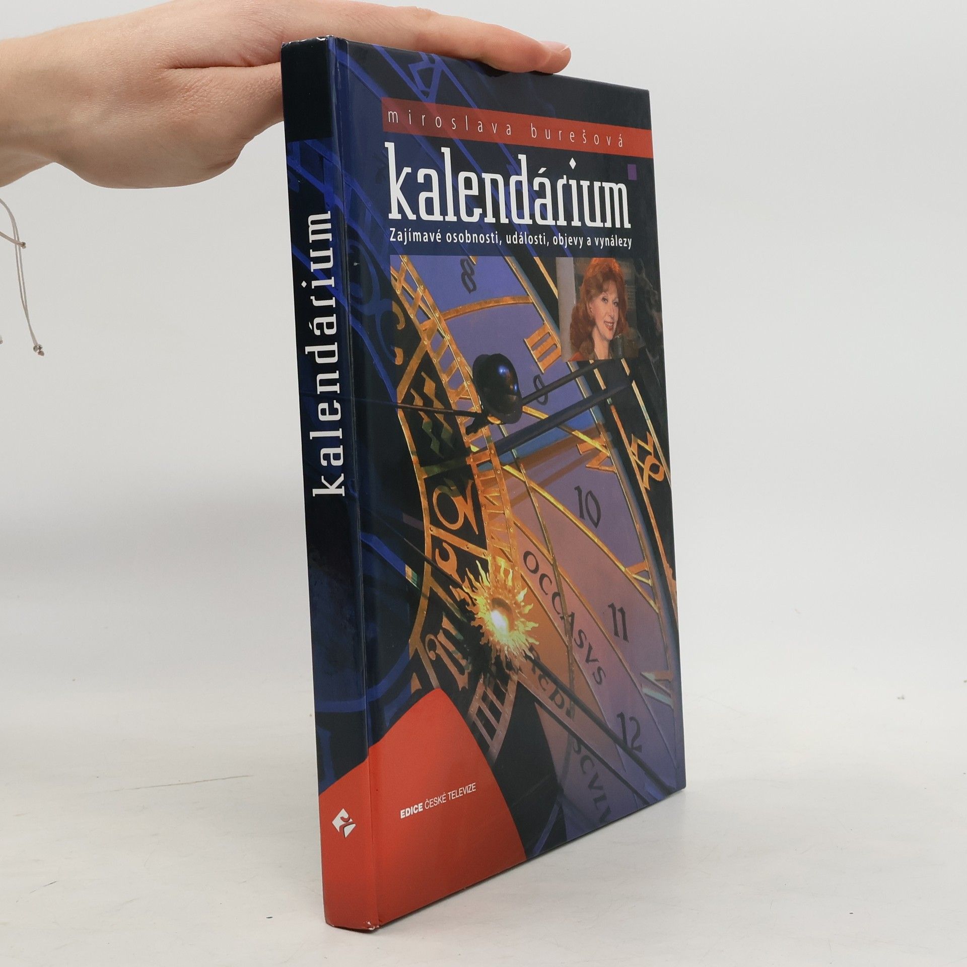 Miroslava Burešová Kalendárium. Zajímavé osobnosti, události, objevy a vynálezy