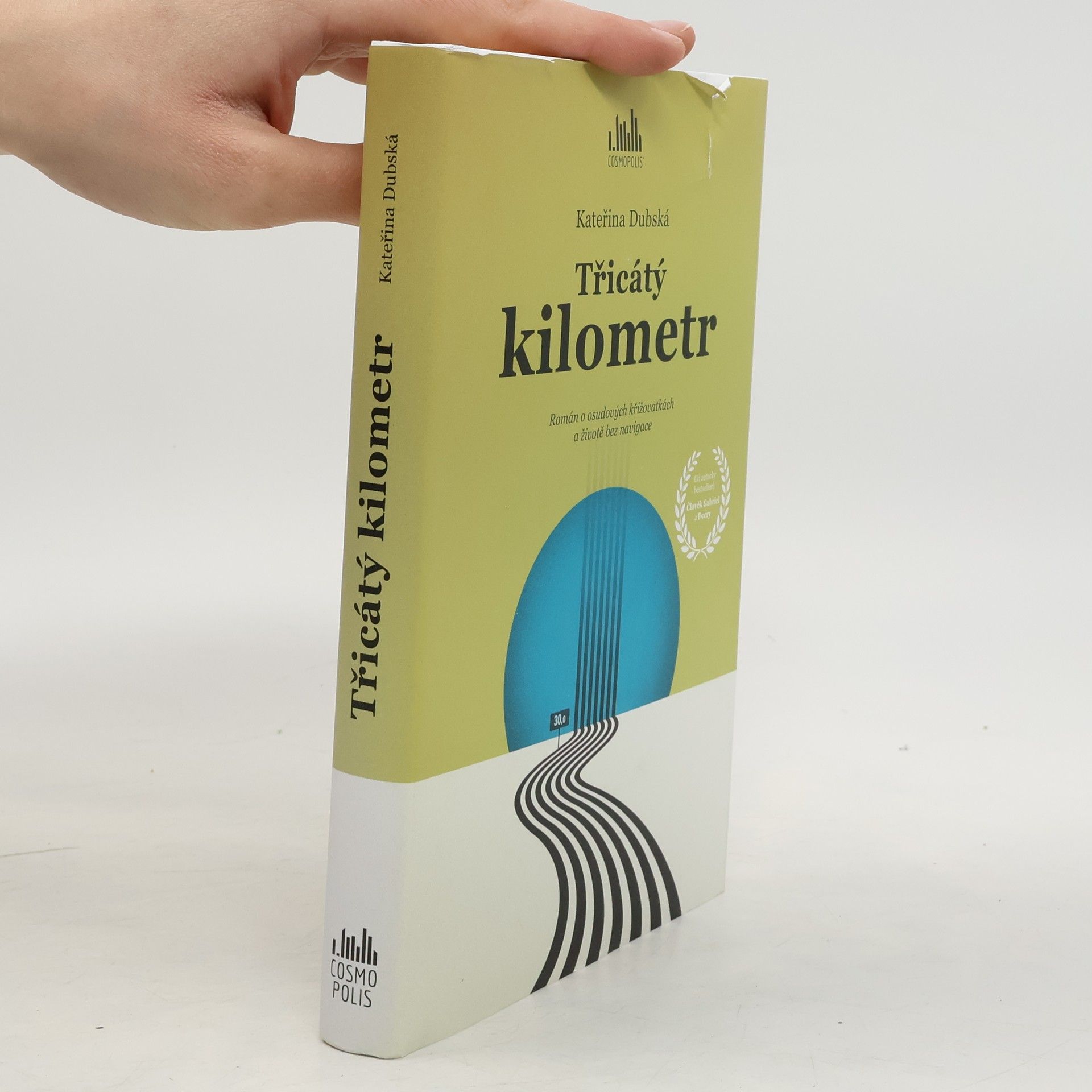 Kateřina Dubská Třicátý kilometr