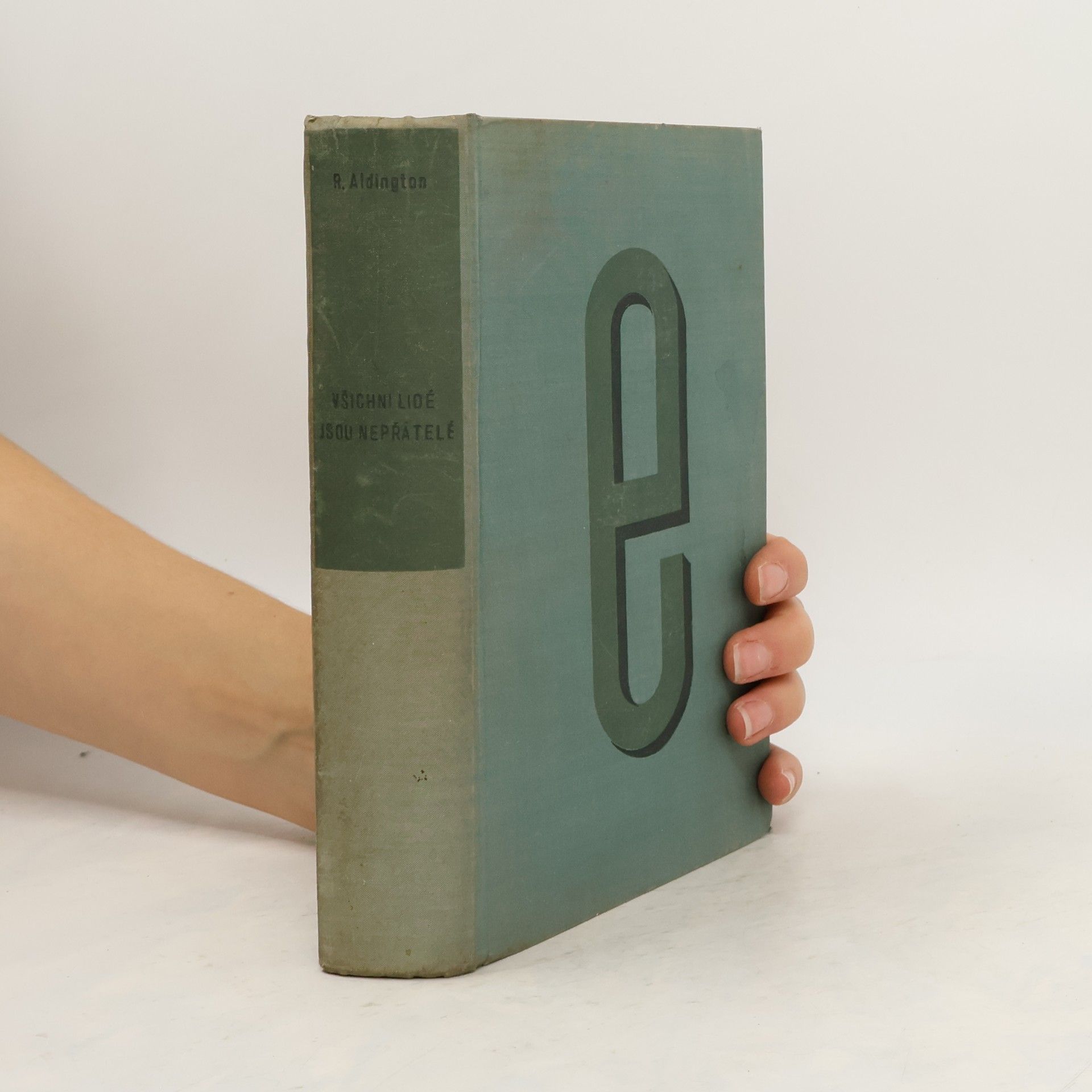 Richard Aldington Všichni lidé jsou nepřátelé