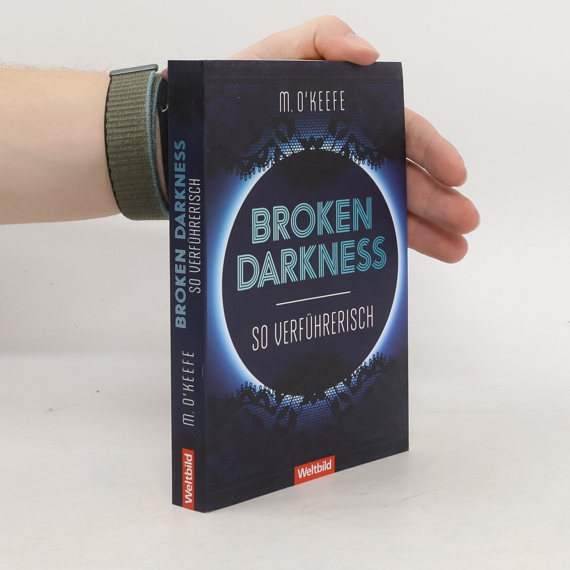 Molly O. Keefe Broken Darkness. So verführerisch