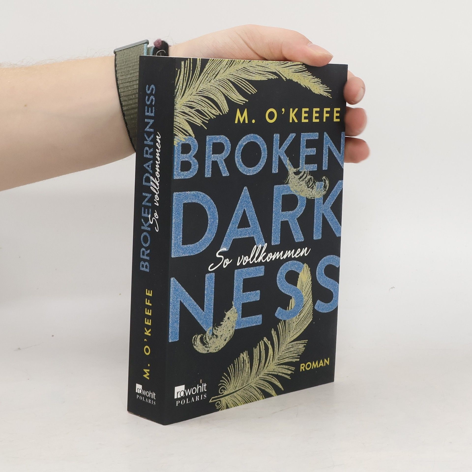 Molly O. Keefe Broken darkness - so vollkommen