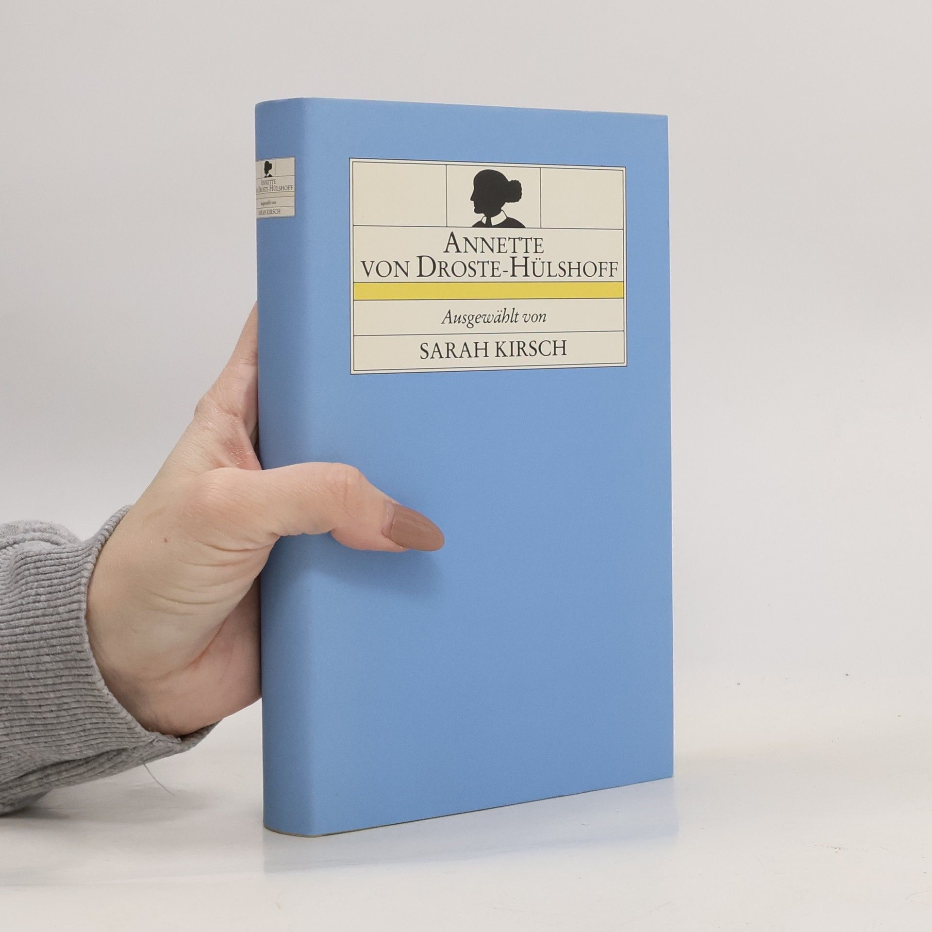 Sarah Kirsch Annette von Droste-Hülshoff