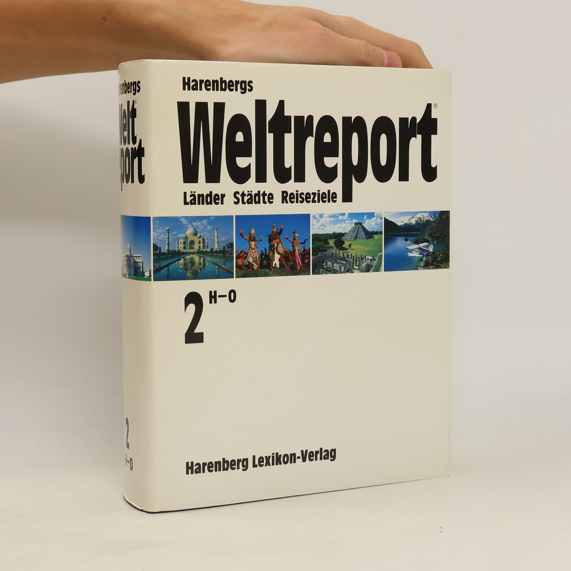 Autorenkollektiv Harenbergs Weltreport 2 (H-O)