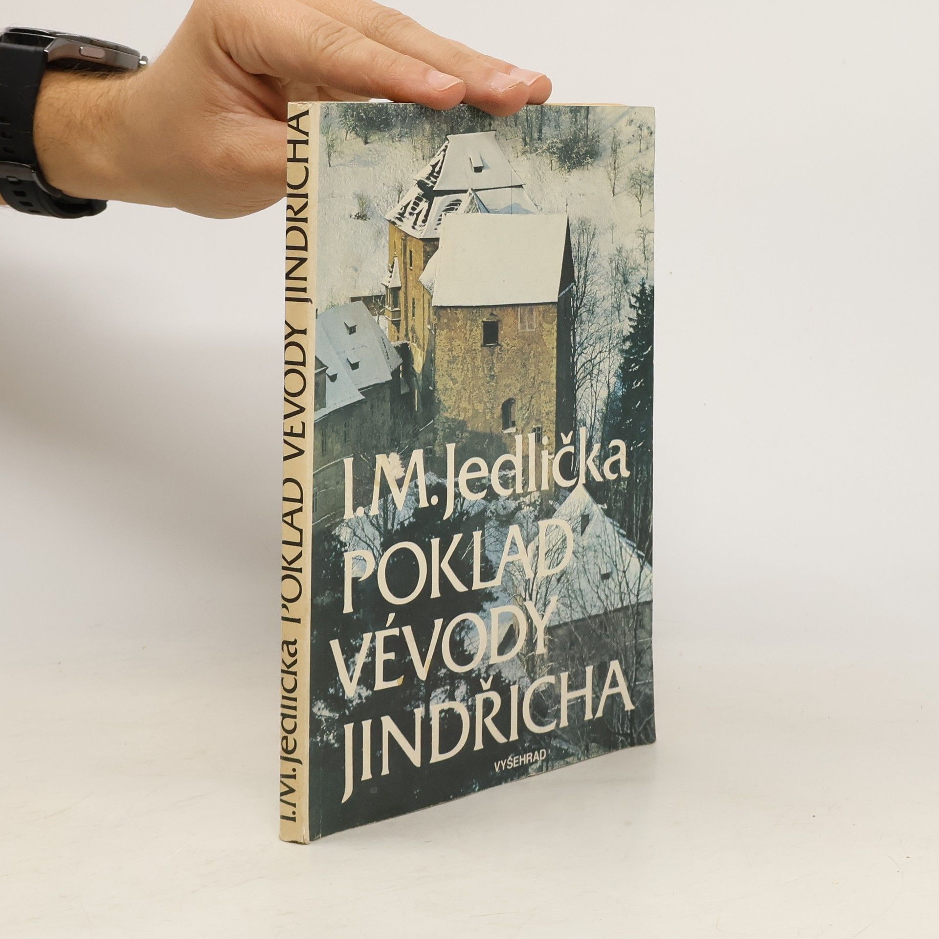 Ivan Milan Jedlička Poklad vévody Jindřicha