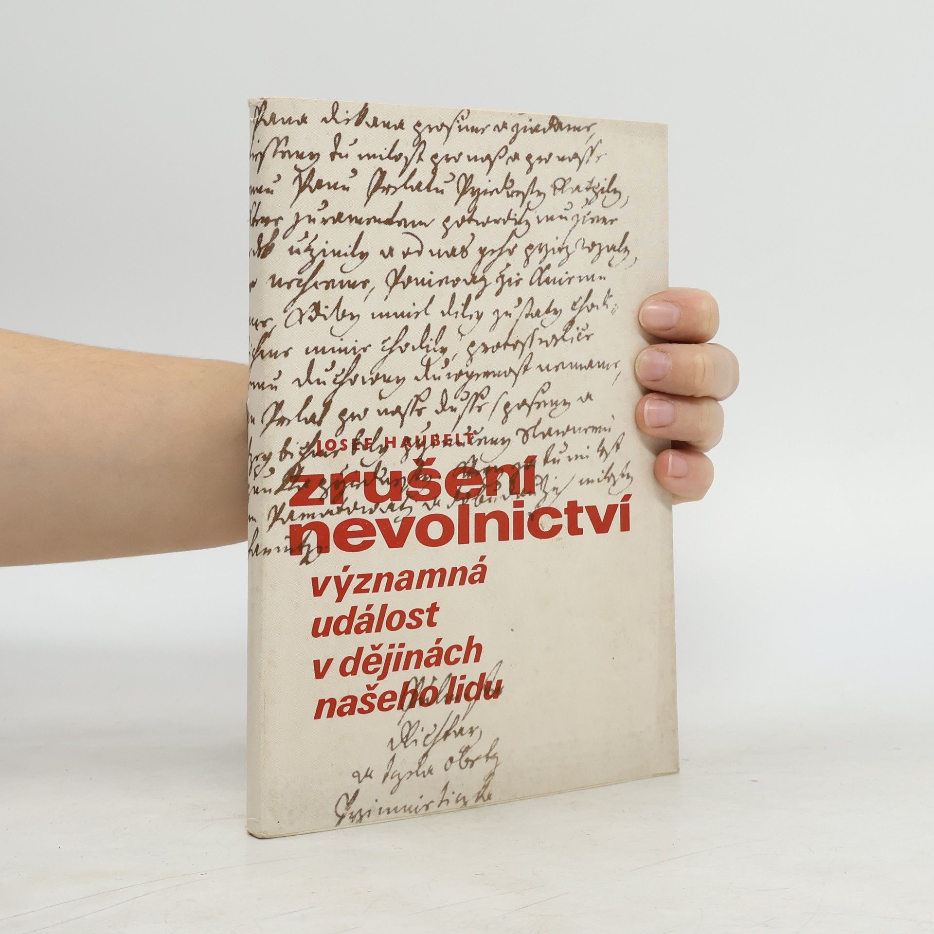 Josef Haubelt Zrušení nevolnictví