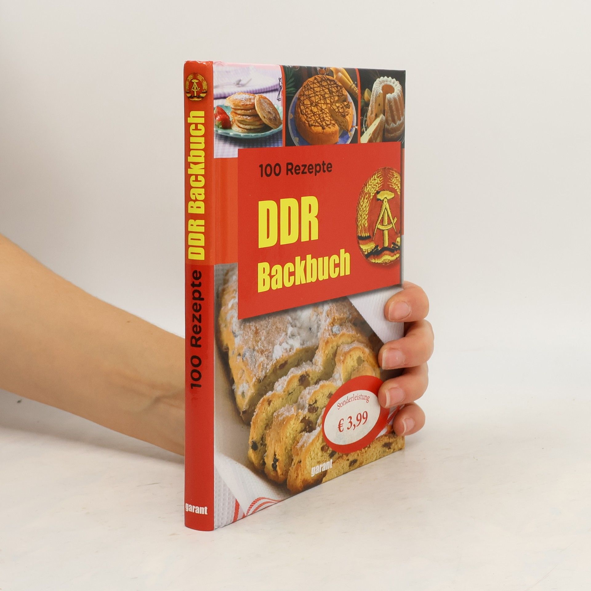 Autorenkollektiv 100 Rezepte DDR-Backbuch